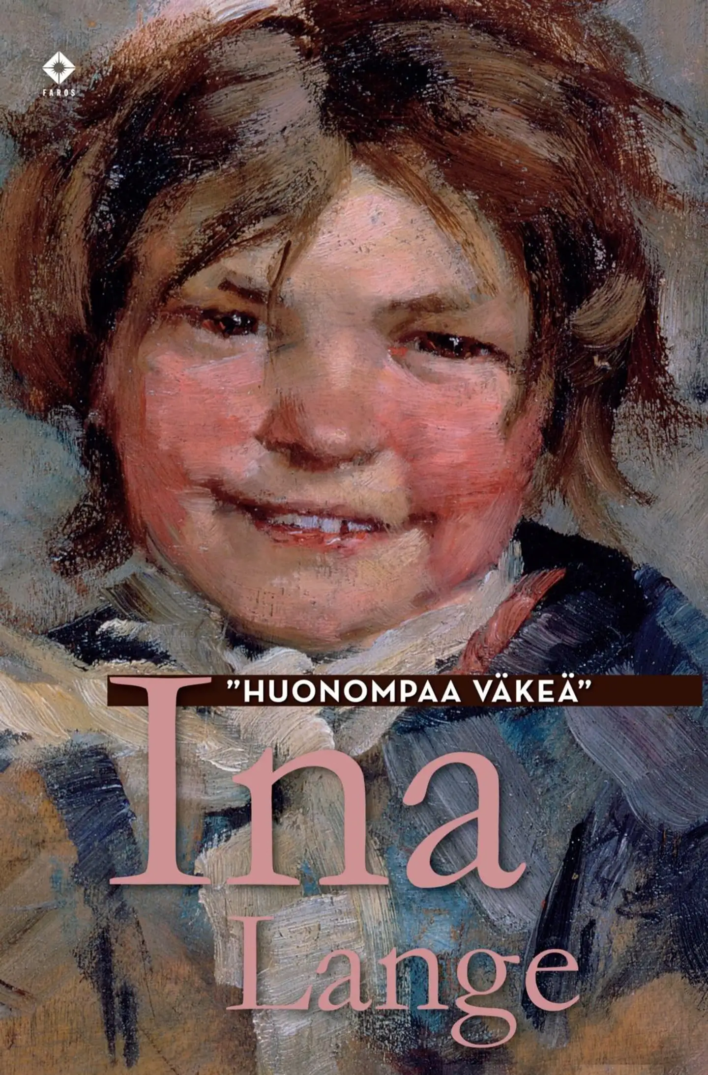 Lange, "Huonompaa väkeä" - Kertomus