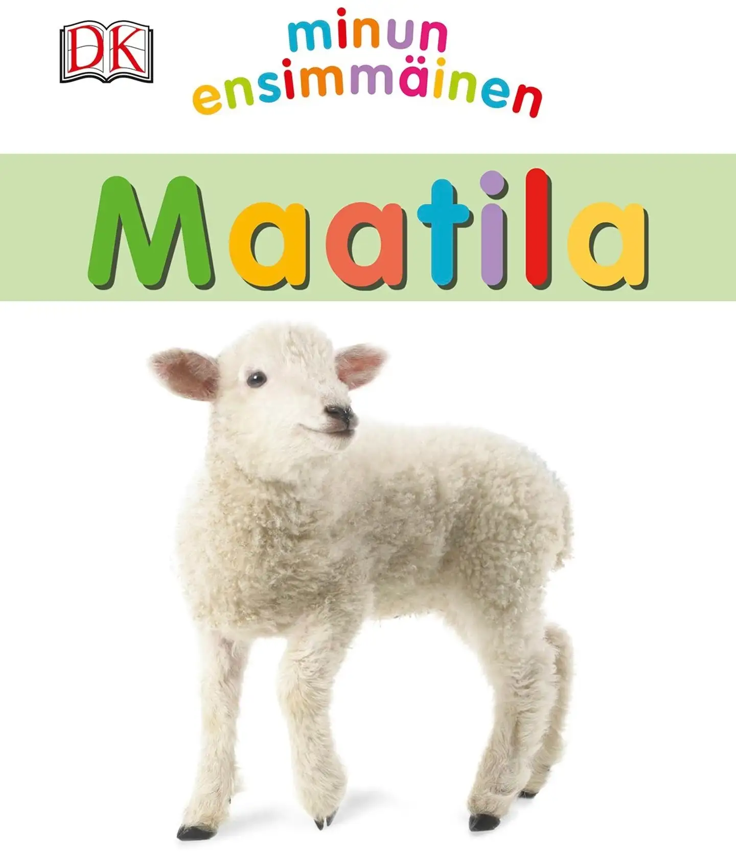 Maatila - Minun ensimmäinen
