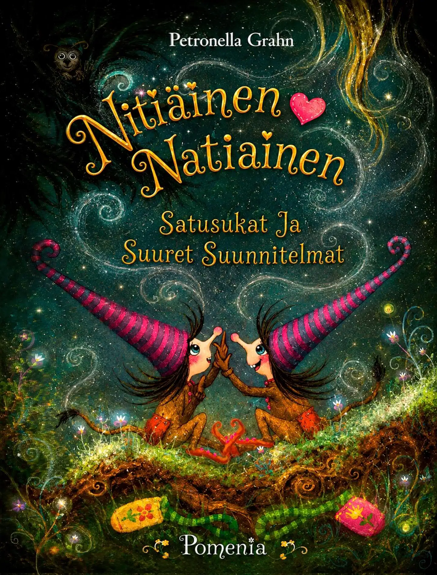 Grahn, Nitiäinen & Natiainen - Satusukat ja Suuret Suunnitelmat