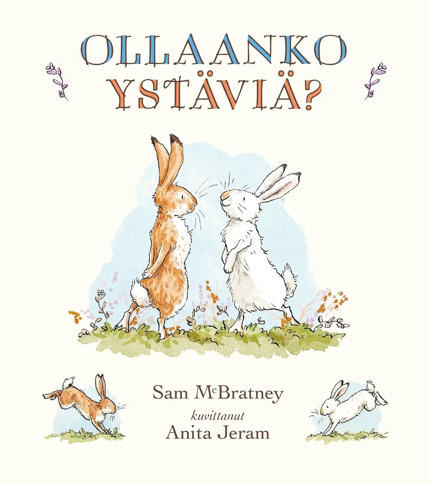 McBratney, Ollaanko ystäviä?
