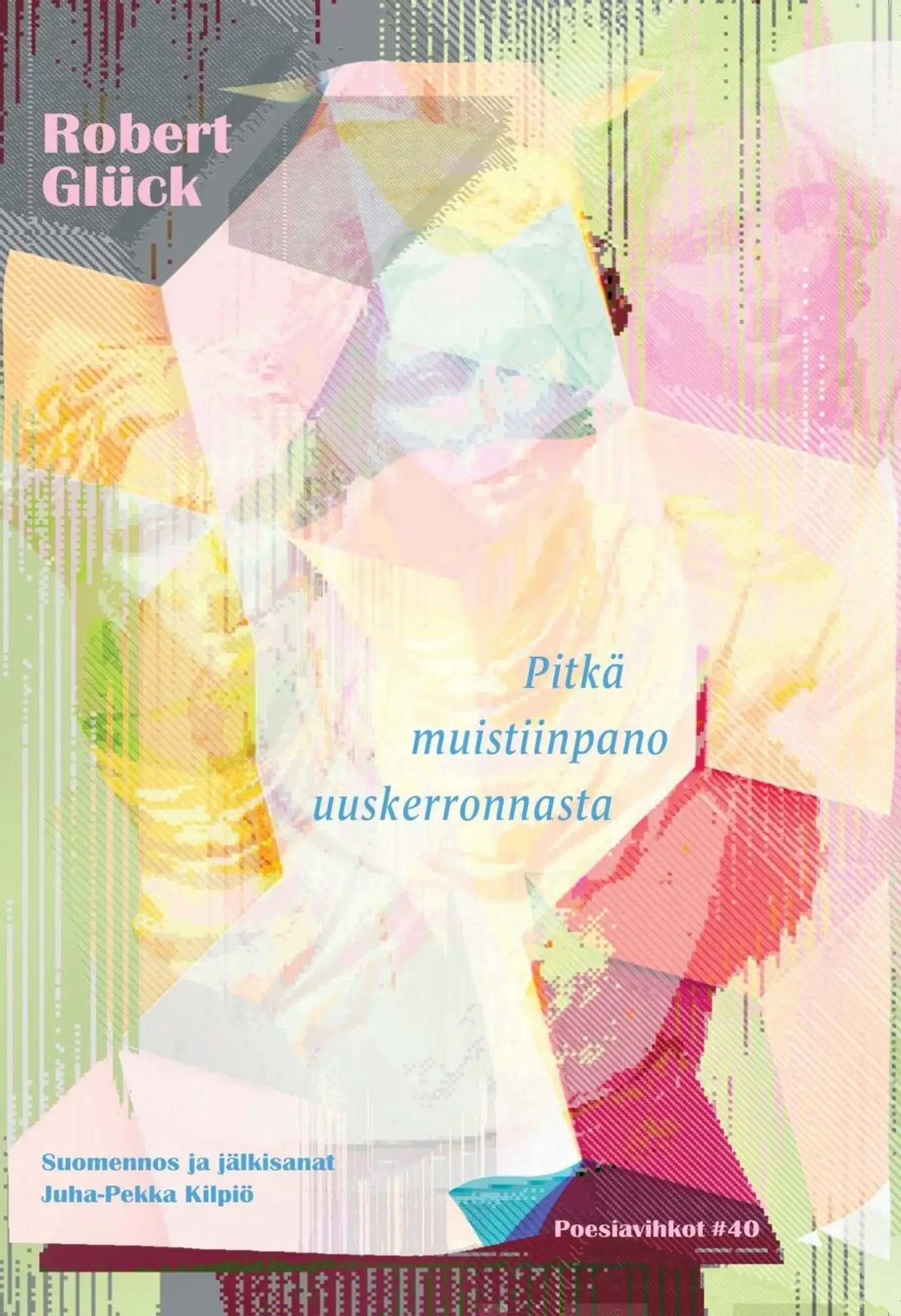 Glück, Pitkä muistiinpano uuskerronnasta