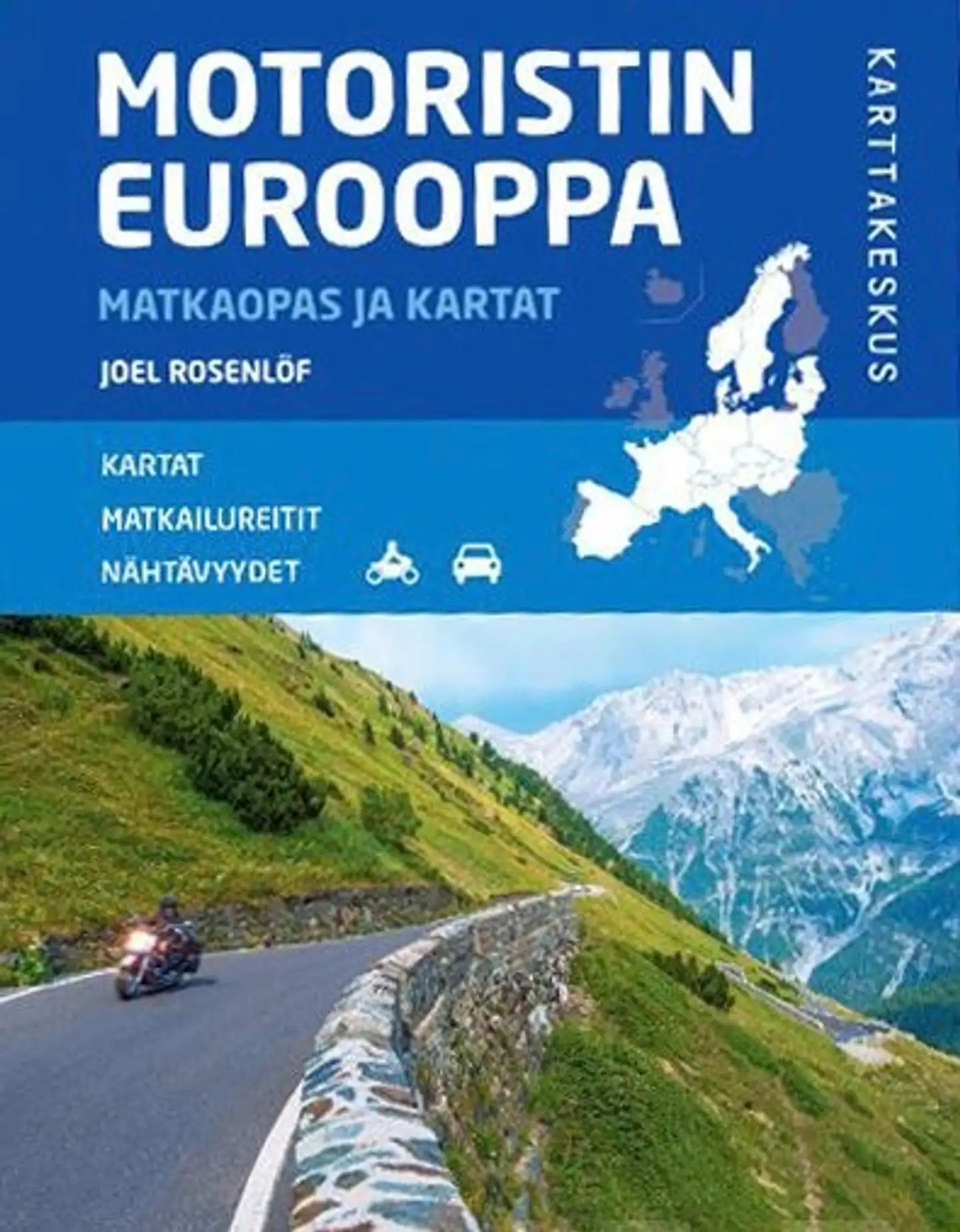 Rosenlöf, Motoristin Eurooppa - Matkaopas ja kartat