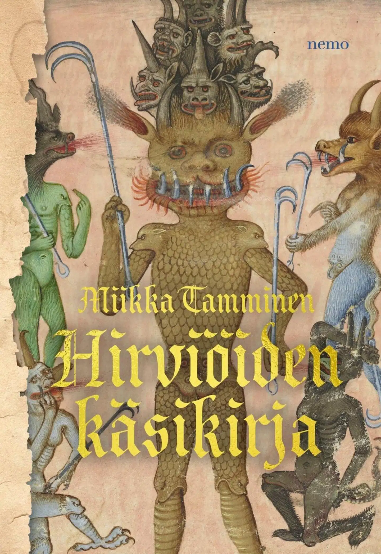 Tamminen, Hirviöiden käsikirja