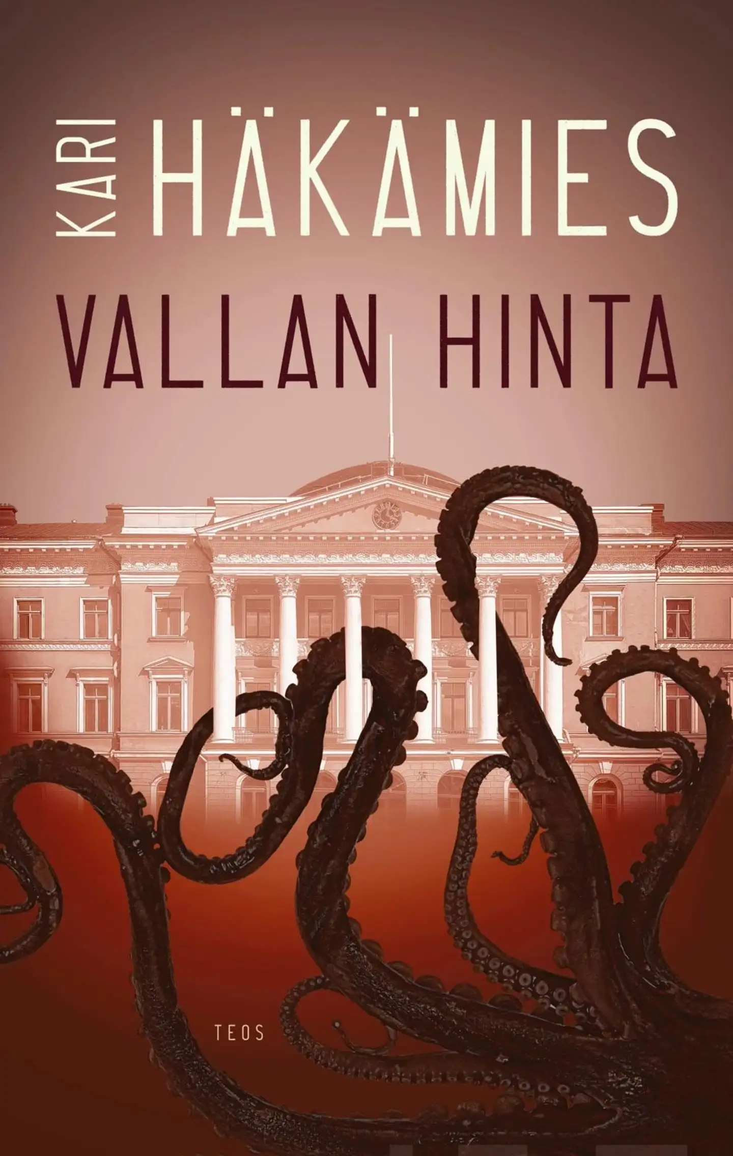 Häkämies, Vallan hinta