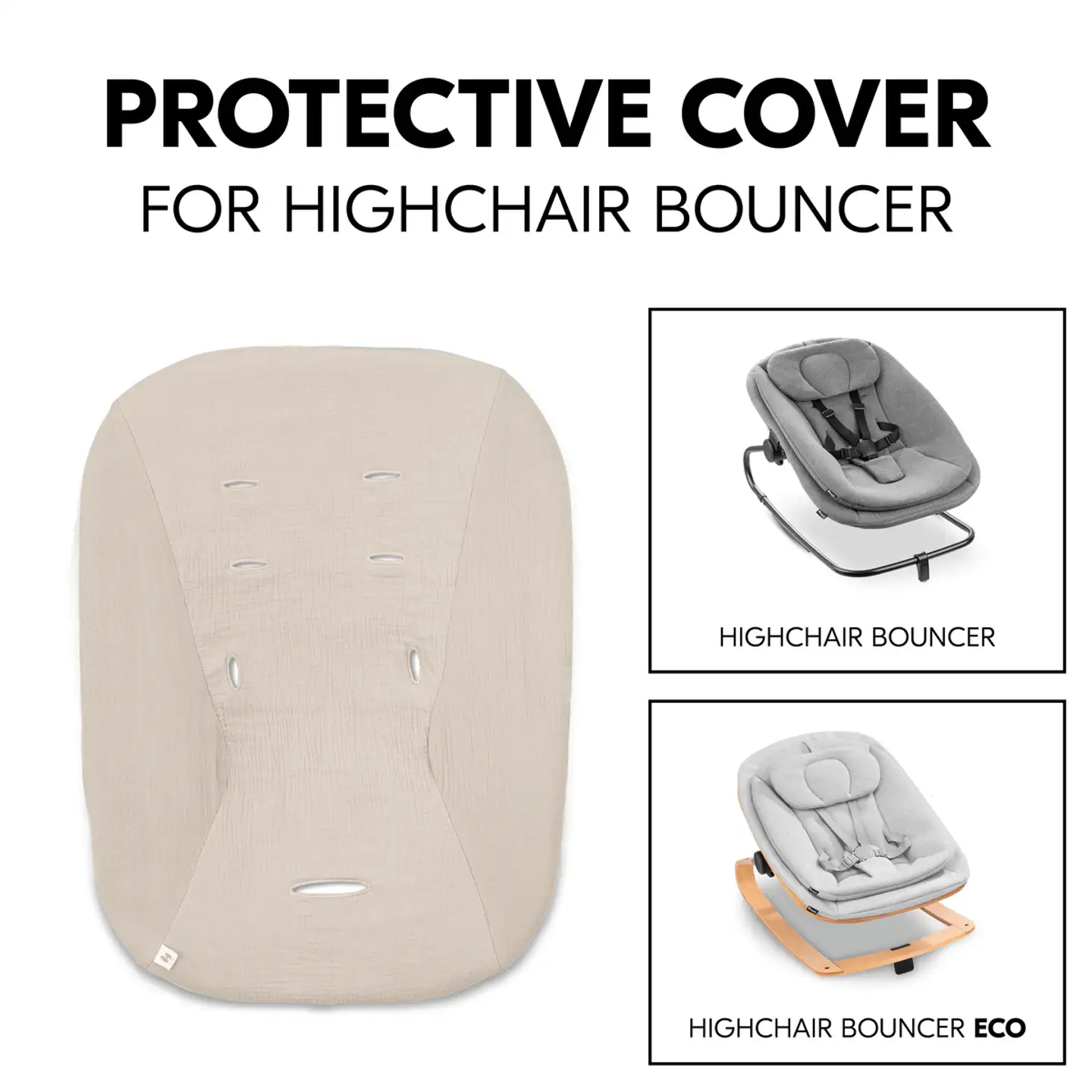 Hauck suojapeite syöttötuoliin Highchair beige - 14