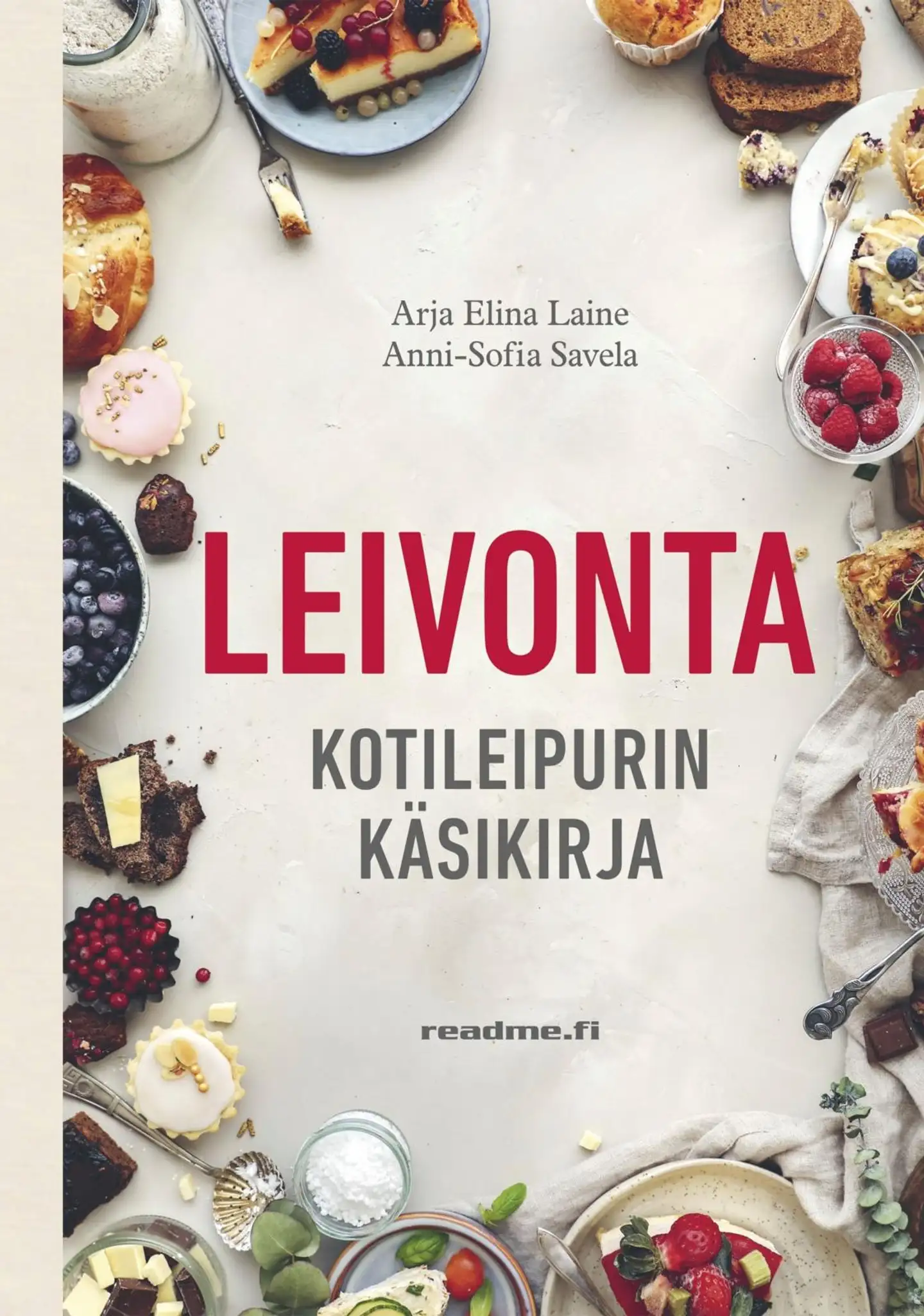 Laine, Leivonta - Kotileipurin käsikirja