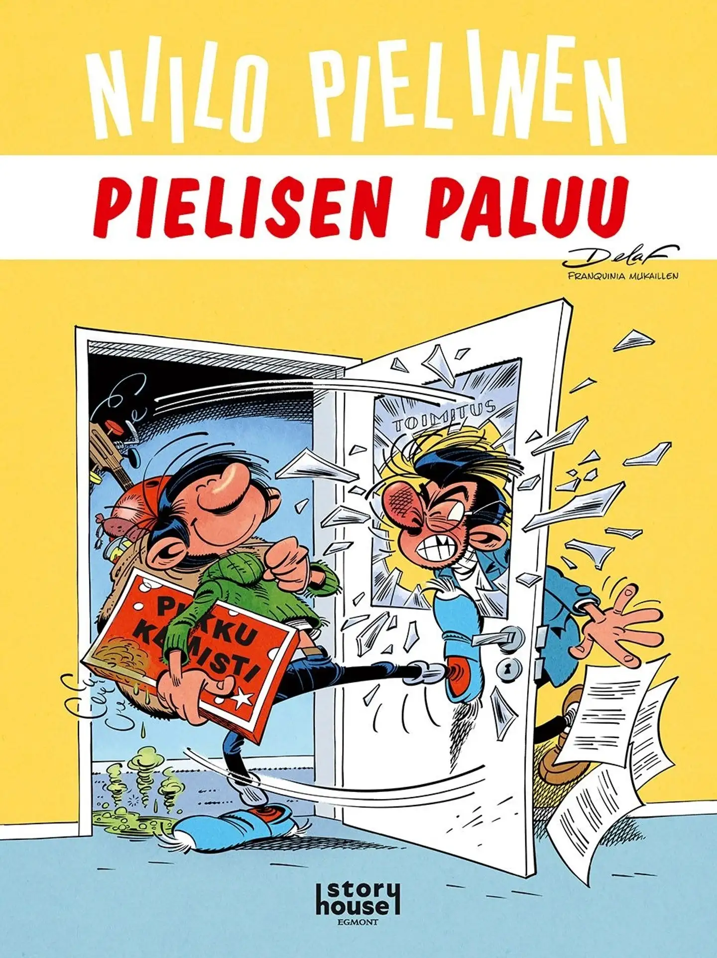 Delaf, Niilo Pielinen: Pielisen paluu