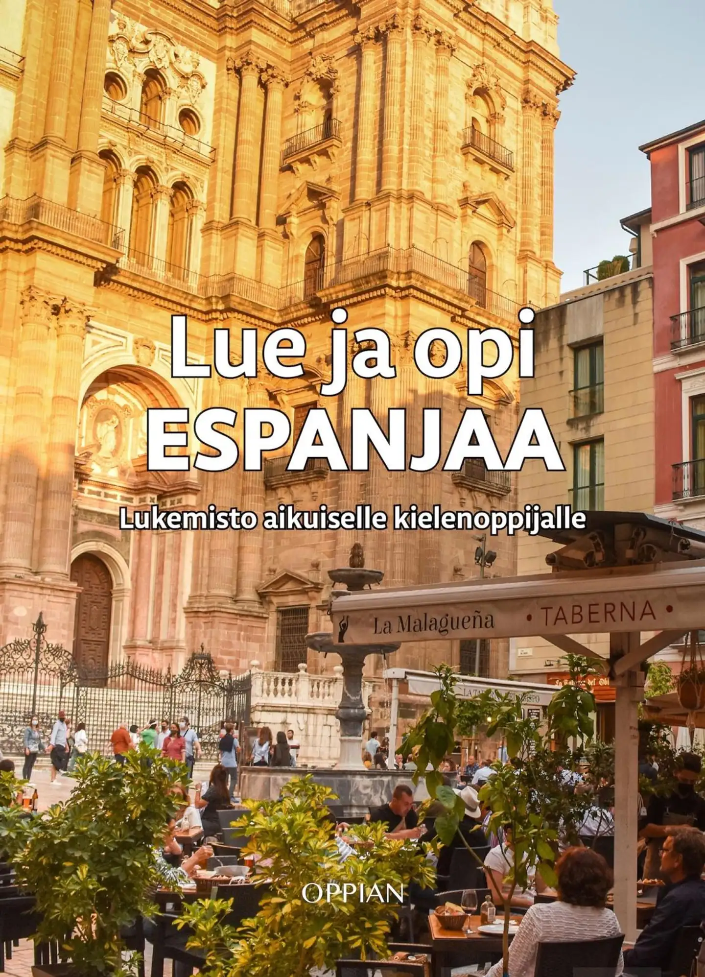 Morales, Lue ja opi espanjaa - Lukemisto aikuiselle kielenoppijalle