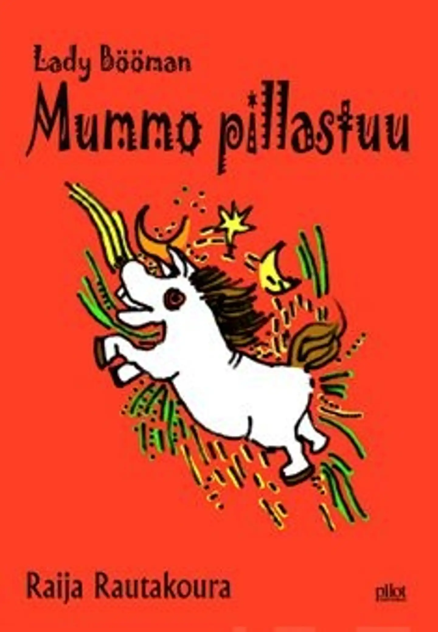 Rautakoura, Lady Bööman - Mummo pillastuu