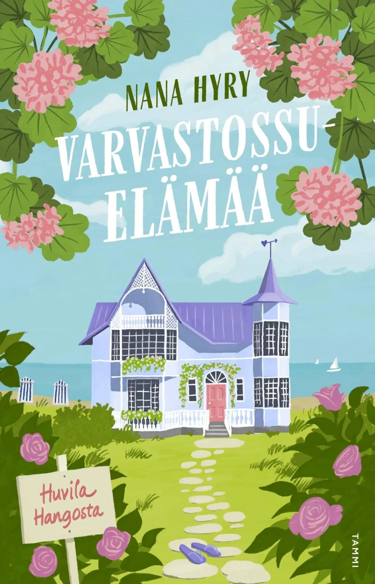 Hyry, Varvastossuelämää