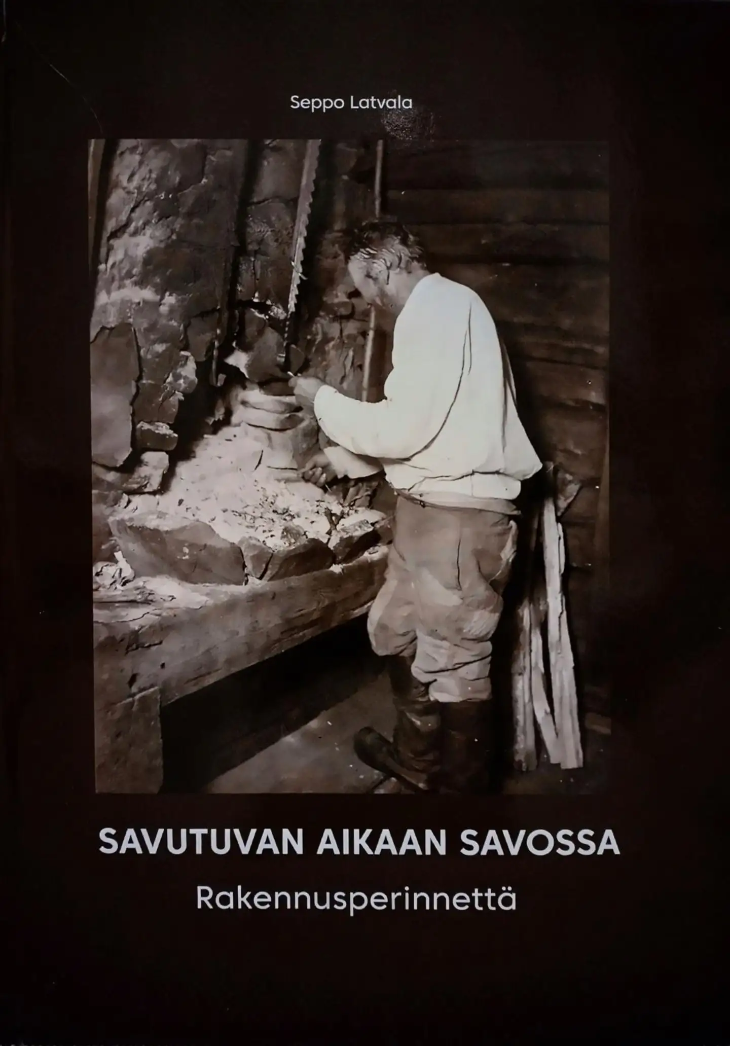 Latvala, Savutuvan aikaan Savossa - Rakennusperinnettä