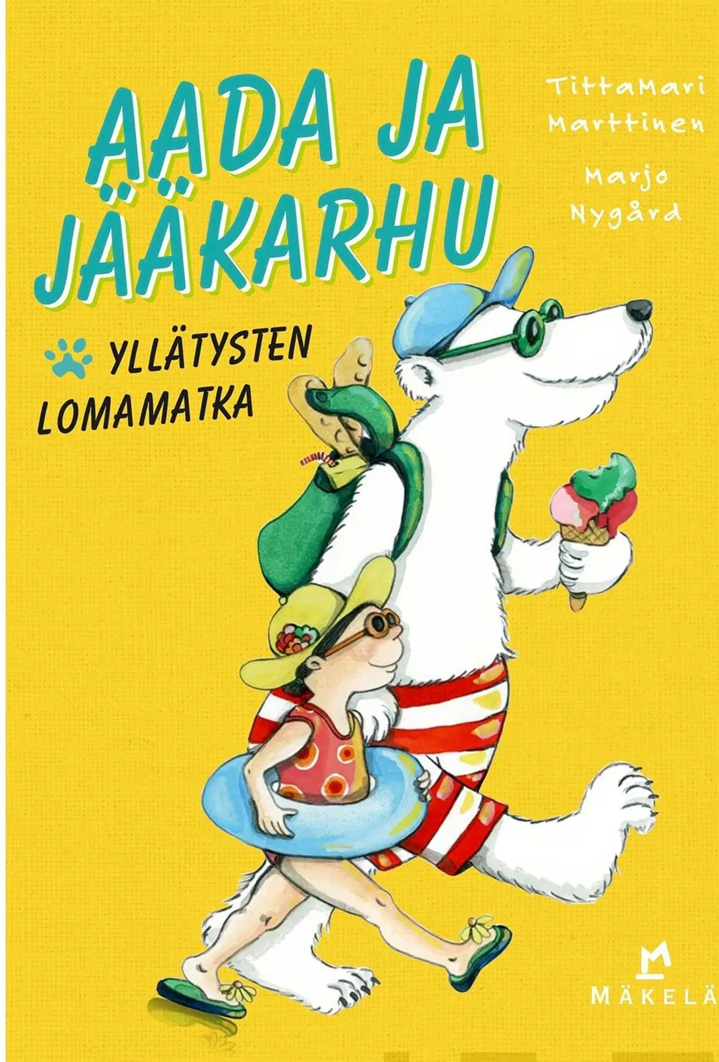 Marttinen, Aada ja jääkarhu - Yllätysten lomamatka