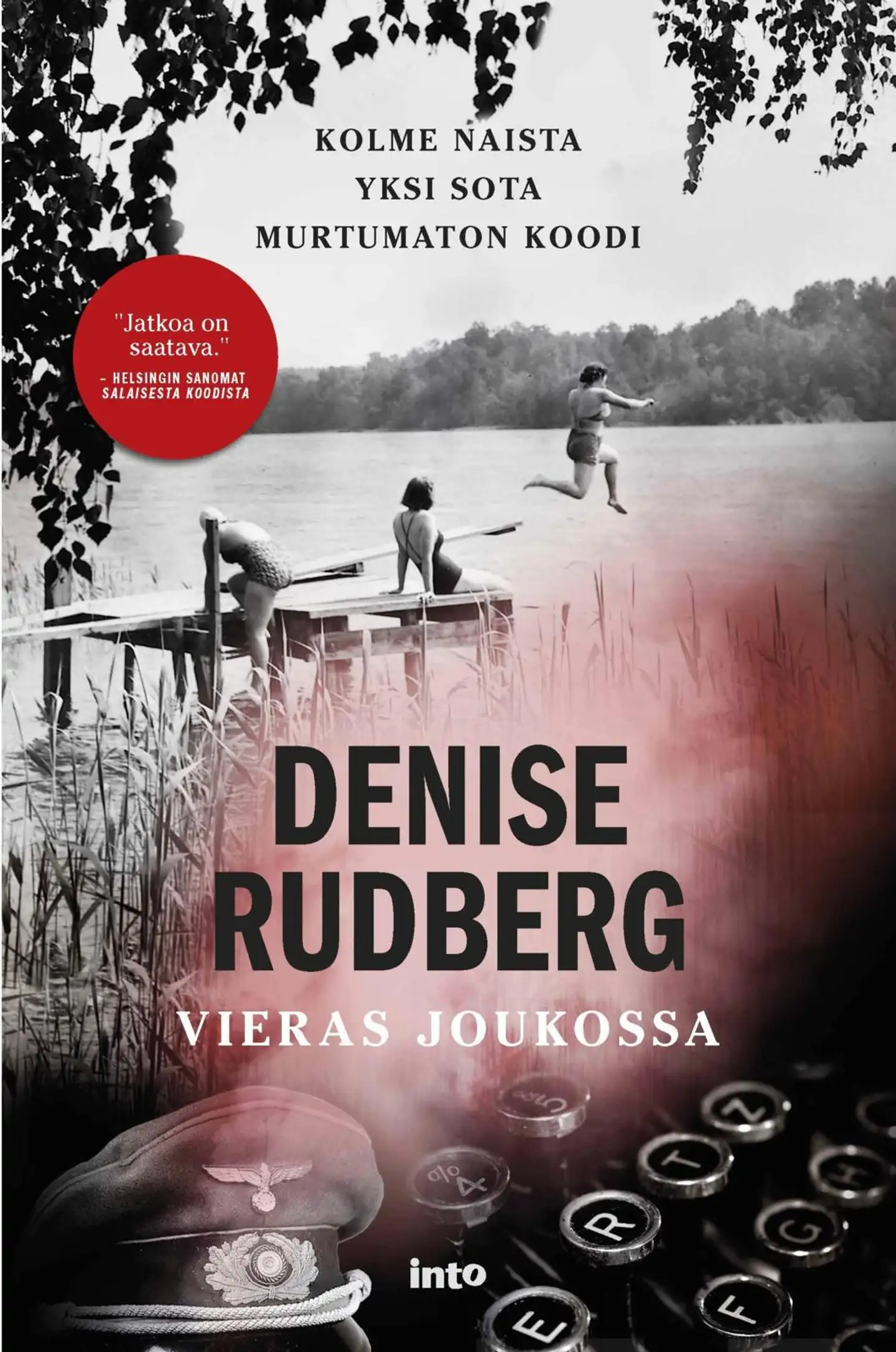 Rudberg, Vieras joukossa