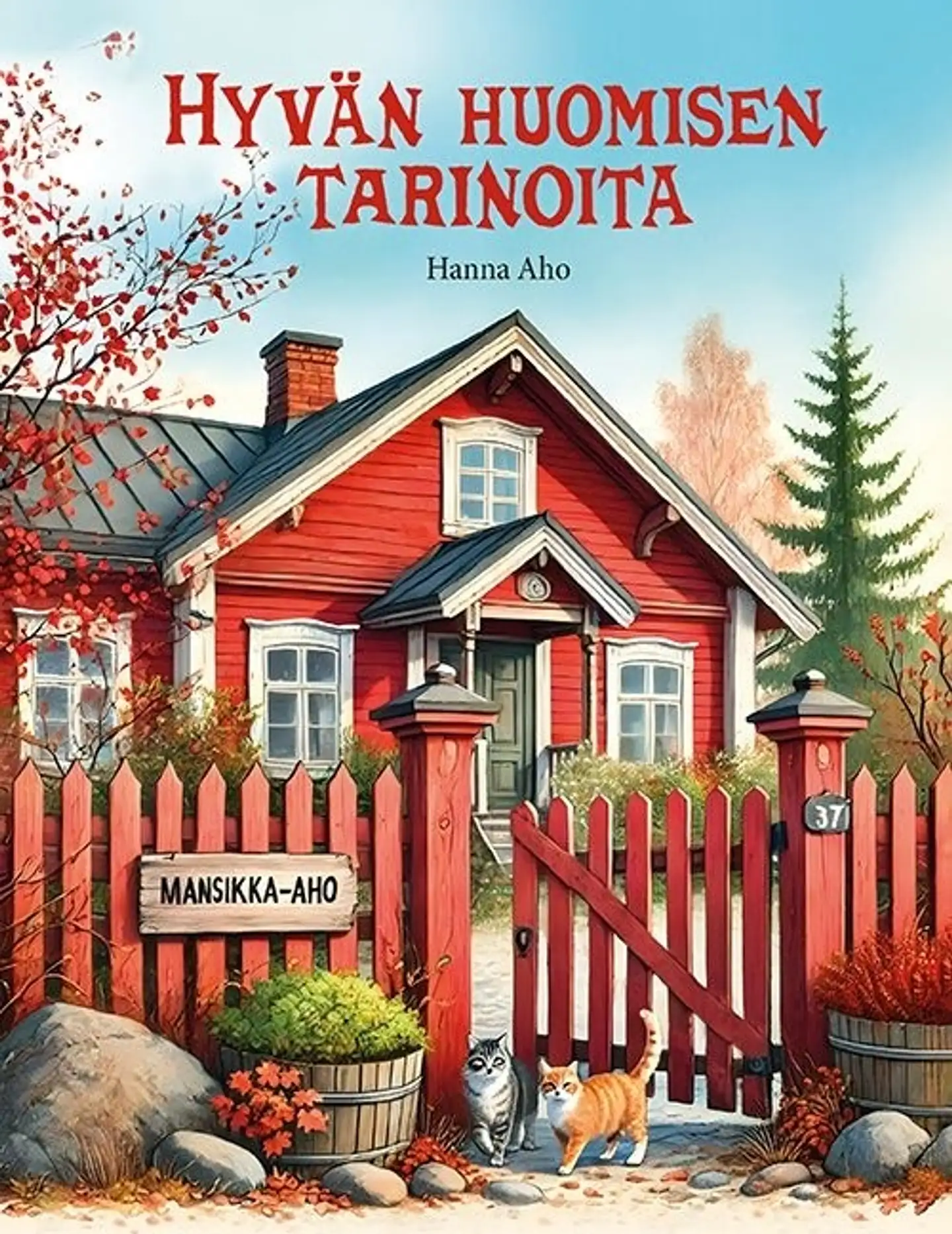 Aho, Hyvän huomisen tarinoita