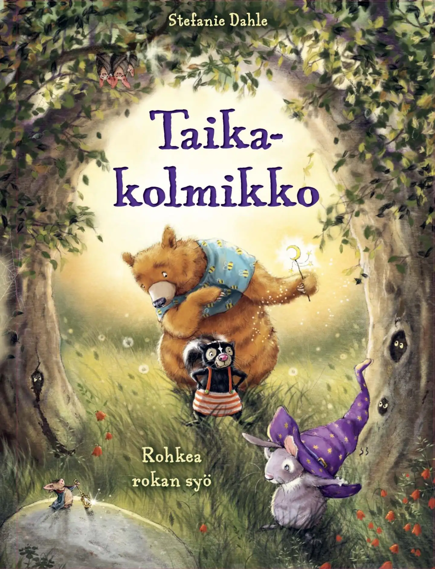 Dahle, Taikakolmikko - Rohkea rokan syö
