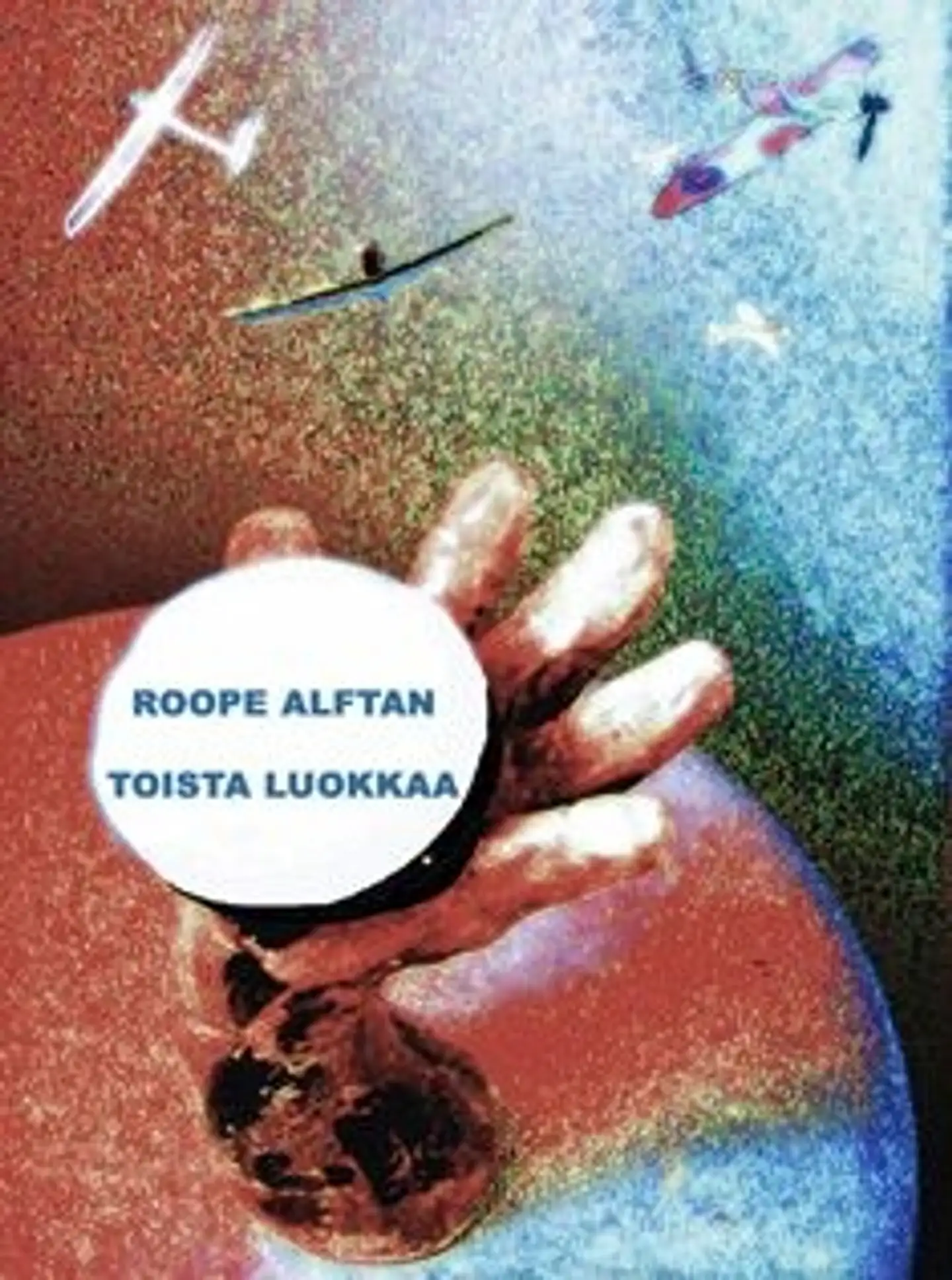 Alftan, Toista luokkaa - muistoni osa 1 : 1940 - 1960 : viisikymmentäkahdeksan vaihetta