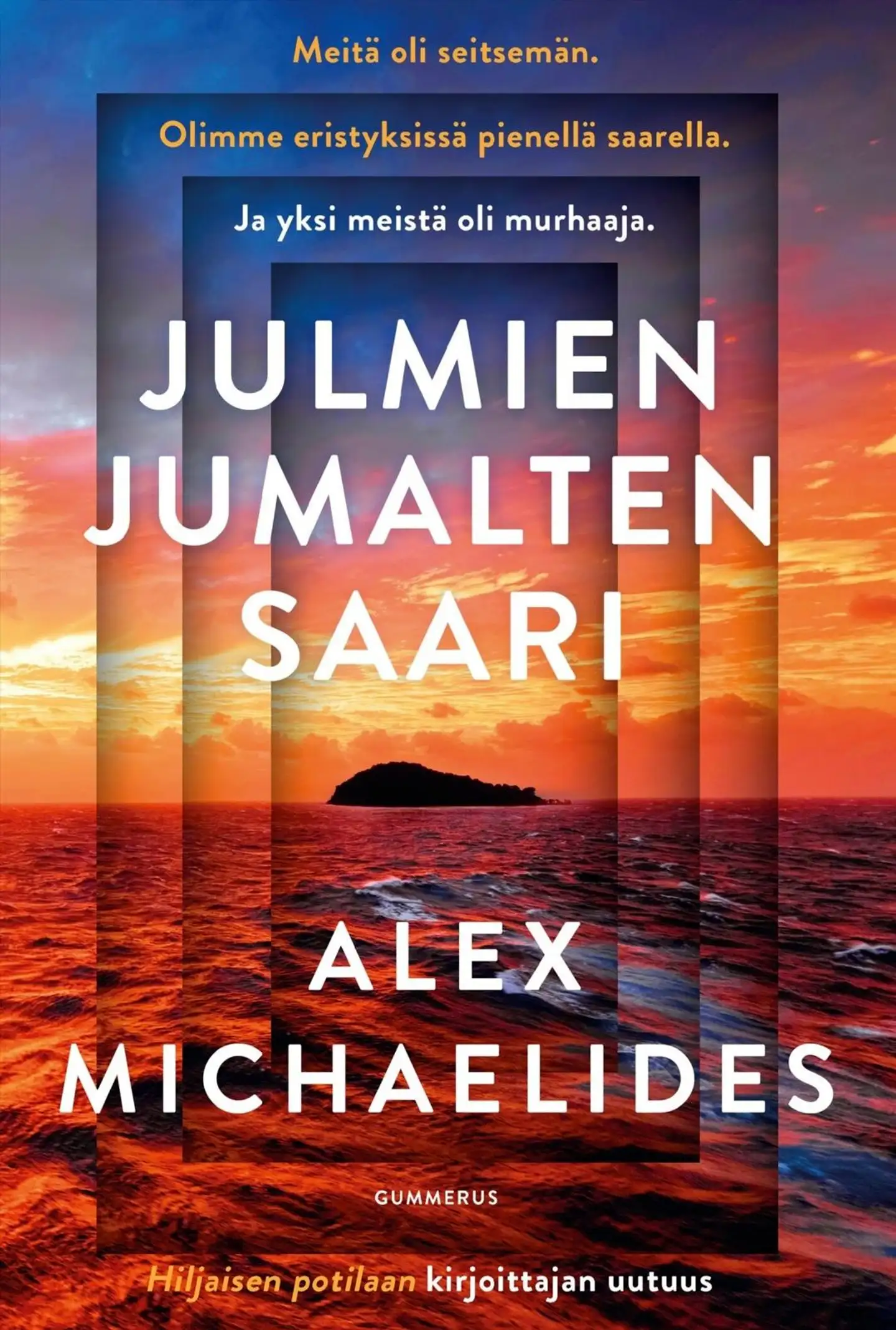 Michaelides, Julmien jumalten saari