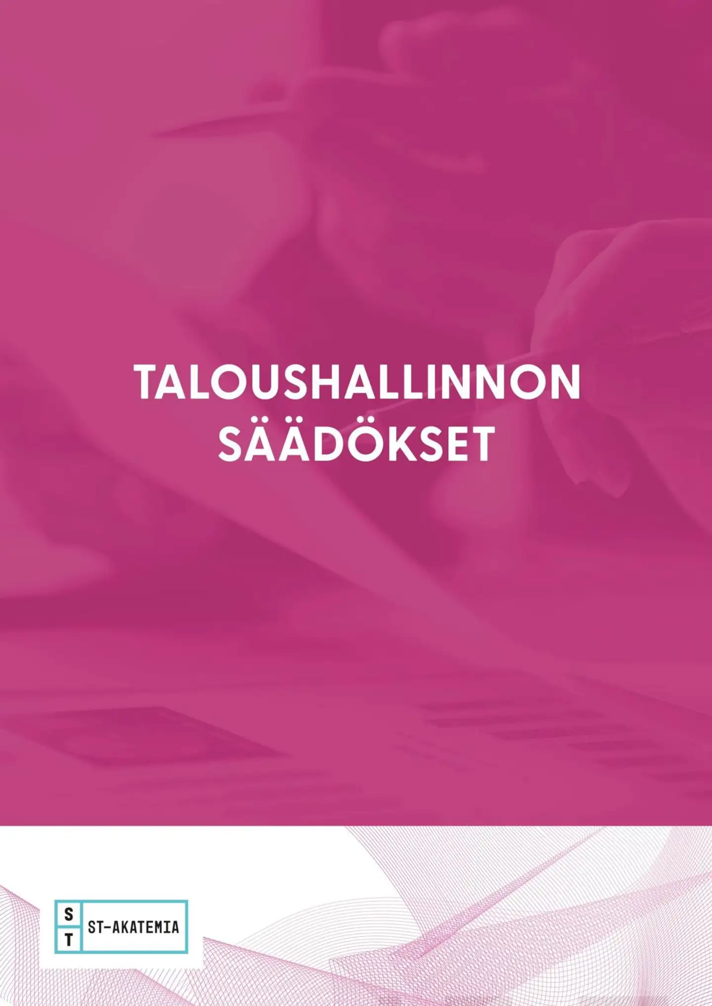 Taloushallinnon säädökset 2023