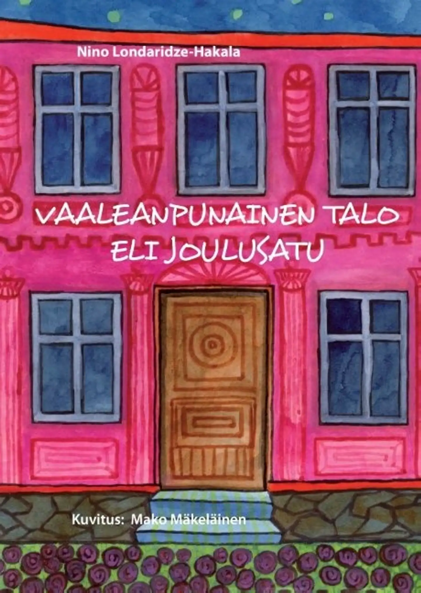 Londaridze-Hakala, Vaaleanpunainen talo eli joulusatu