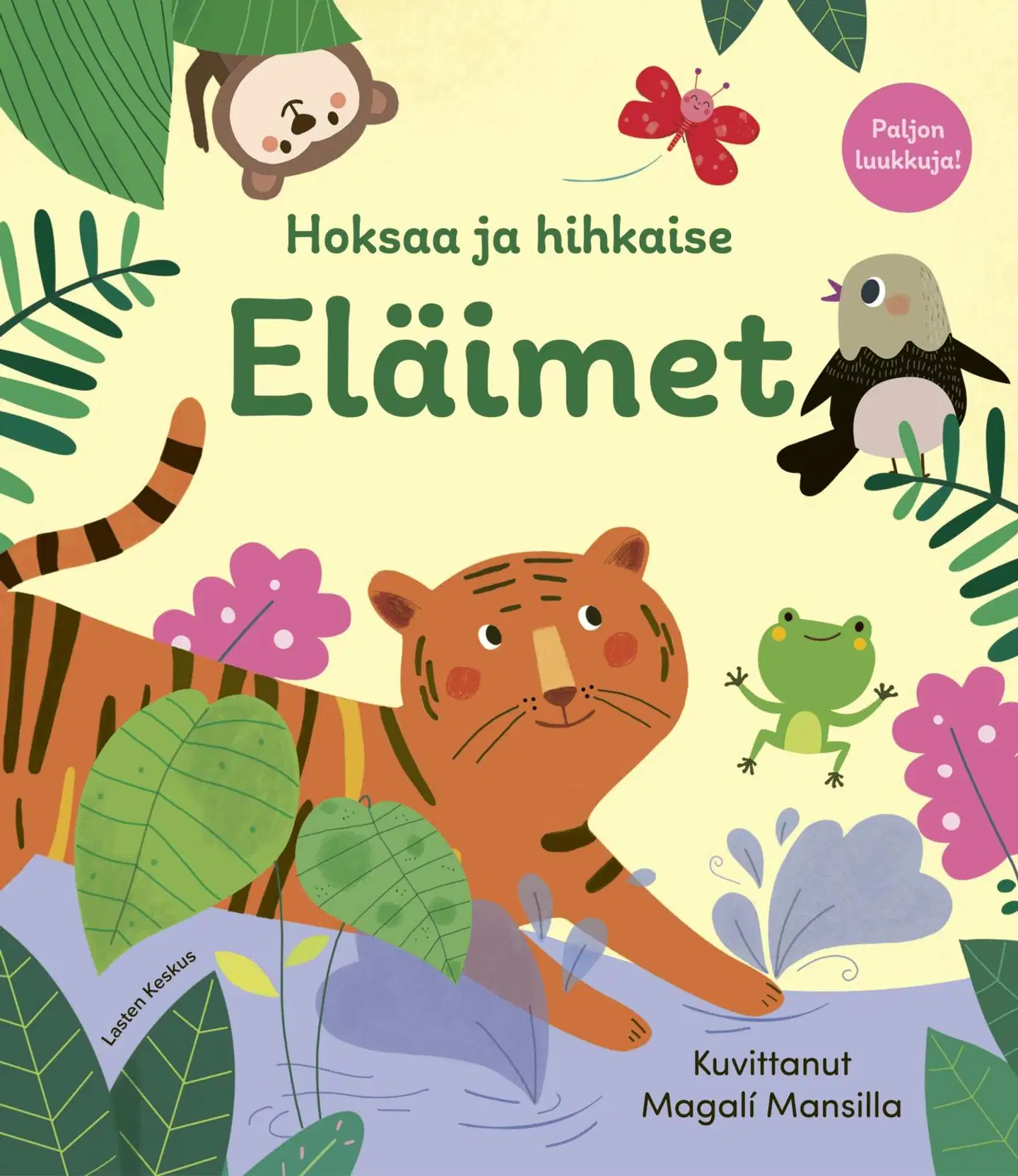 Mansilla, Hoksaa ja hihkaise - Eläimet