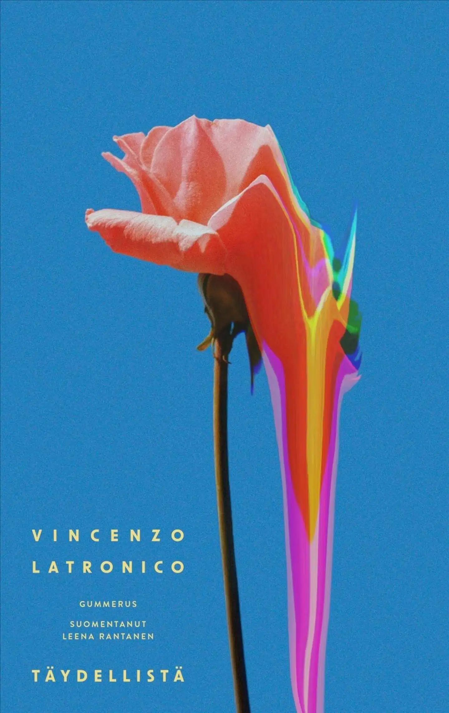 Latronico, Täydellistä