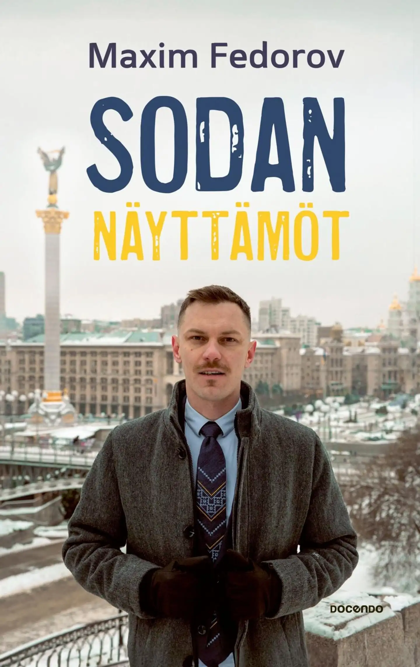 Fedorov, Sodan näyttämöt