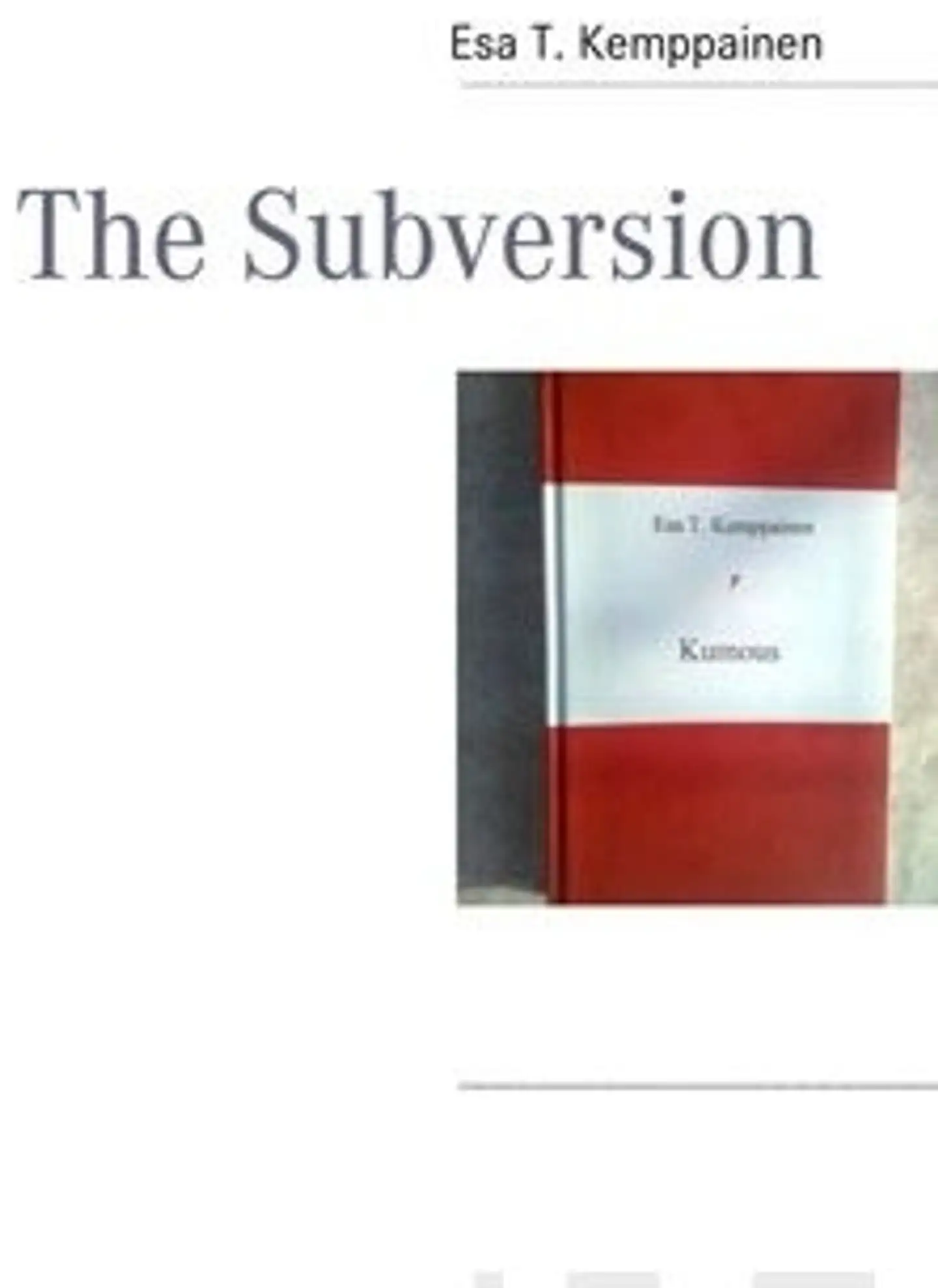 Kemppainen, The Subversion