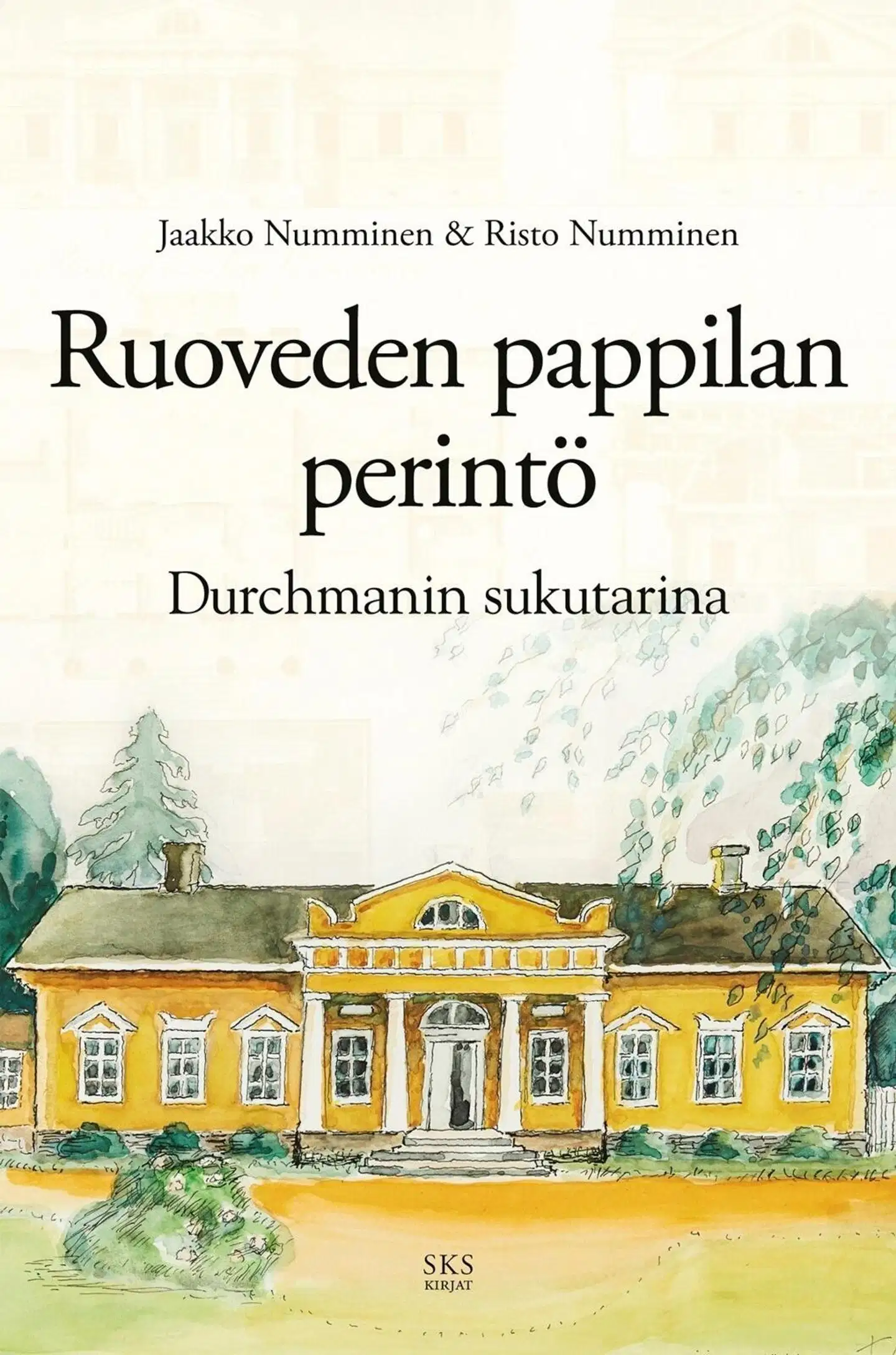 Numminen, Ruoveden pappilan perintö - Durchmanin sukutarina