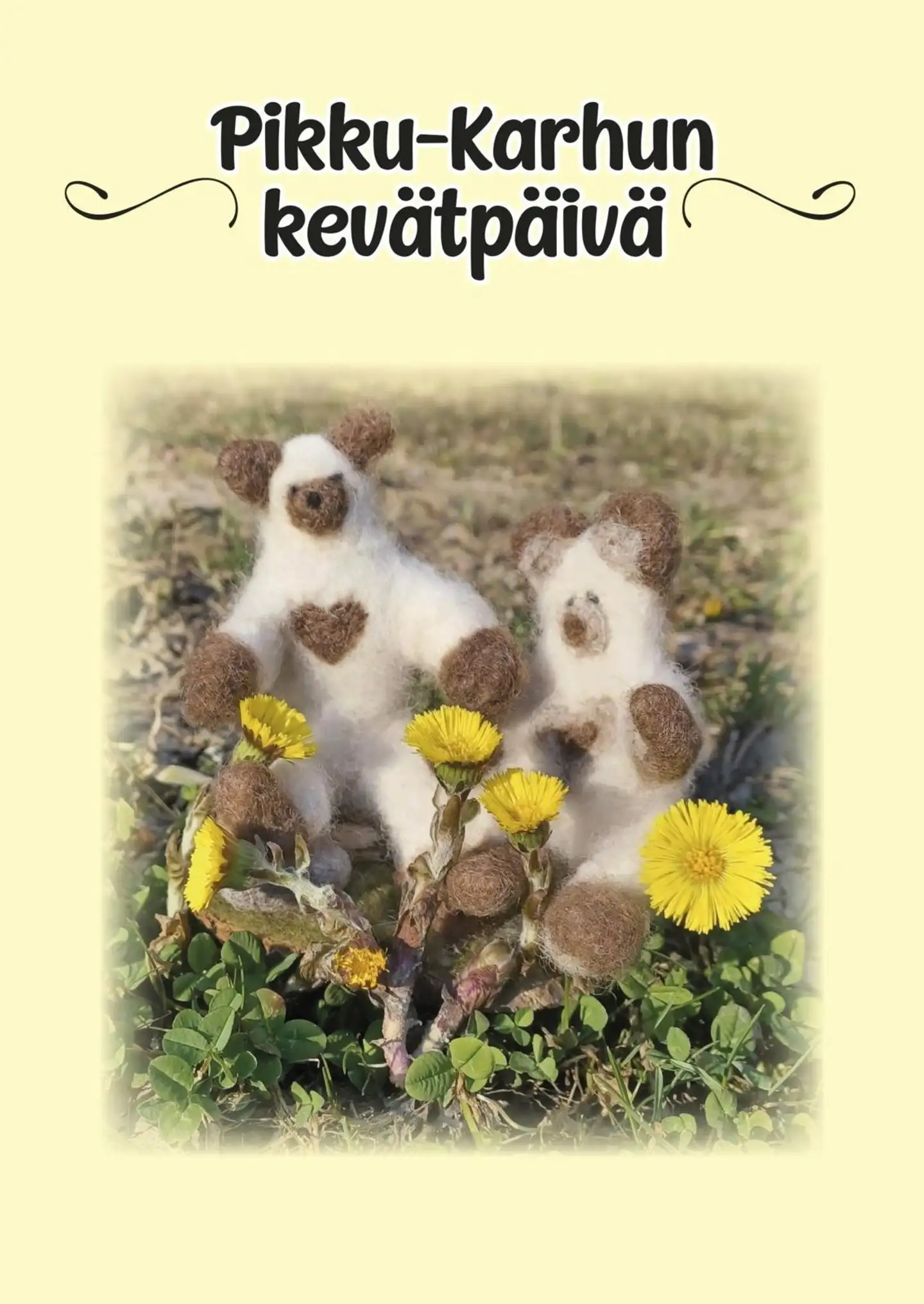 Mölsä, Pikku-Karhun kevätpäivä