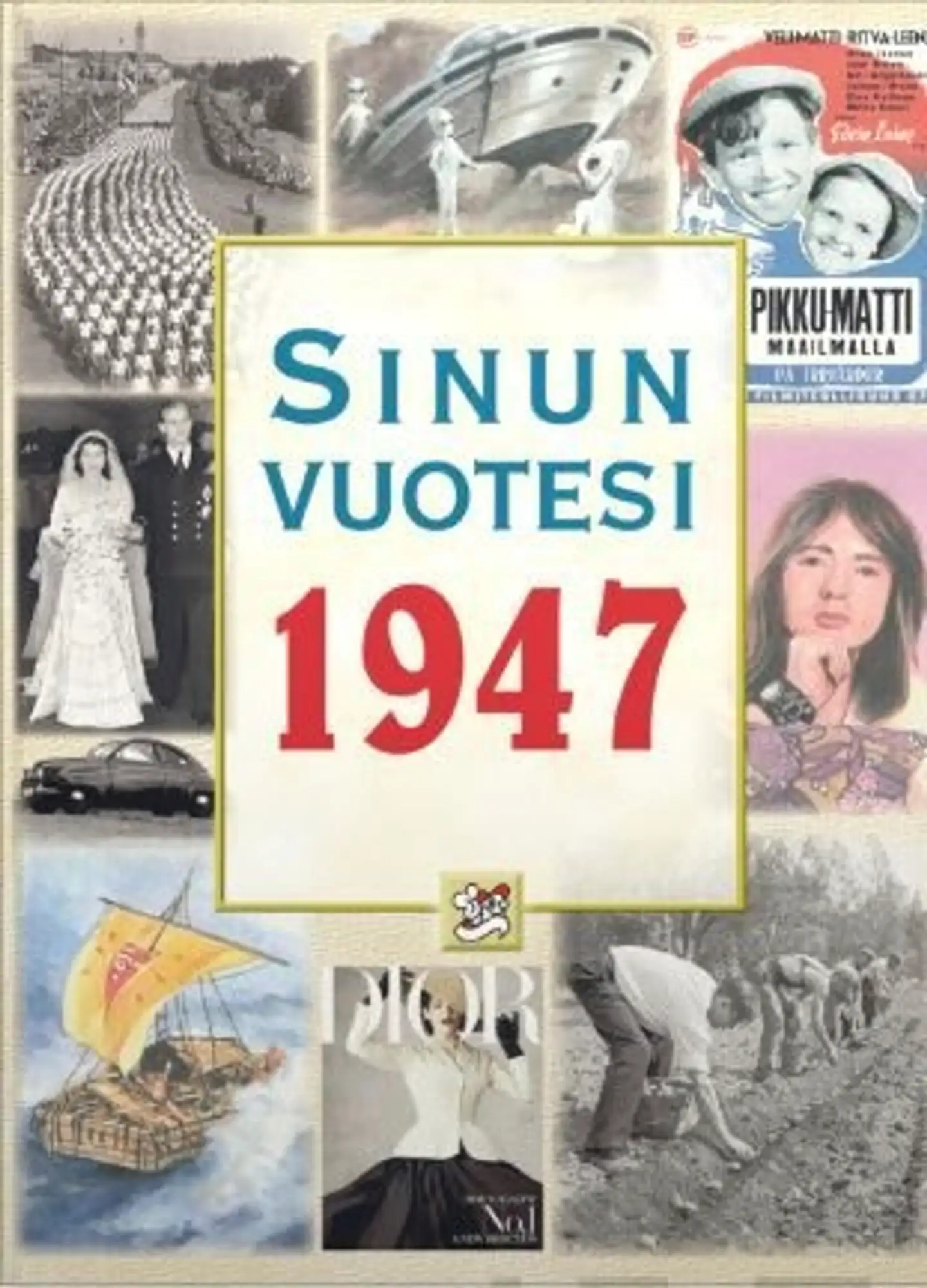 Friman, Sinun Vuotesi 1947