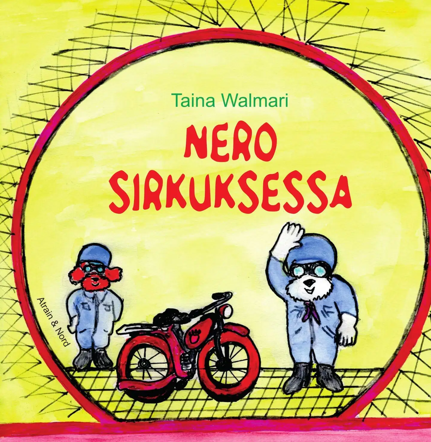 Walmari, Nero sirkuksessa