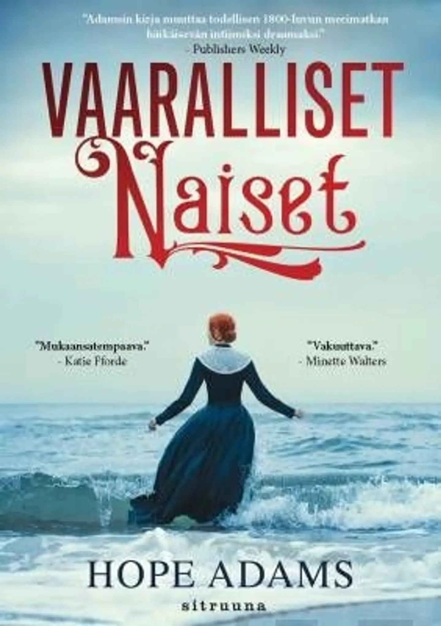 Adams, Vaaralliset naiset