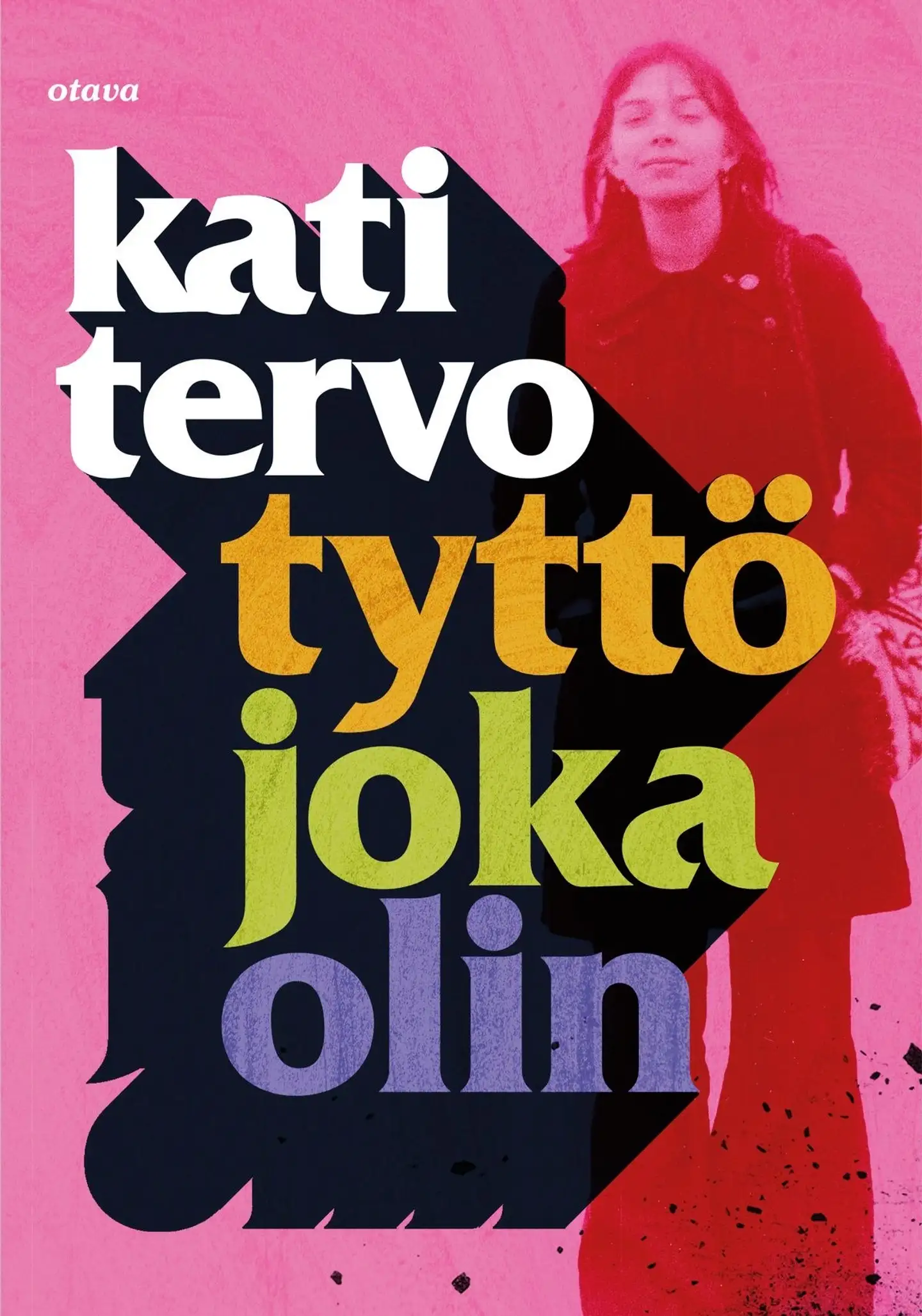 Tervo, Tyttö joka olin