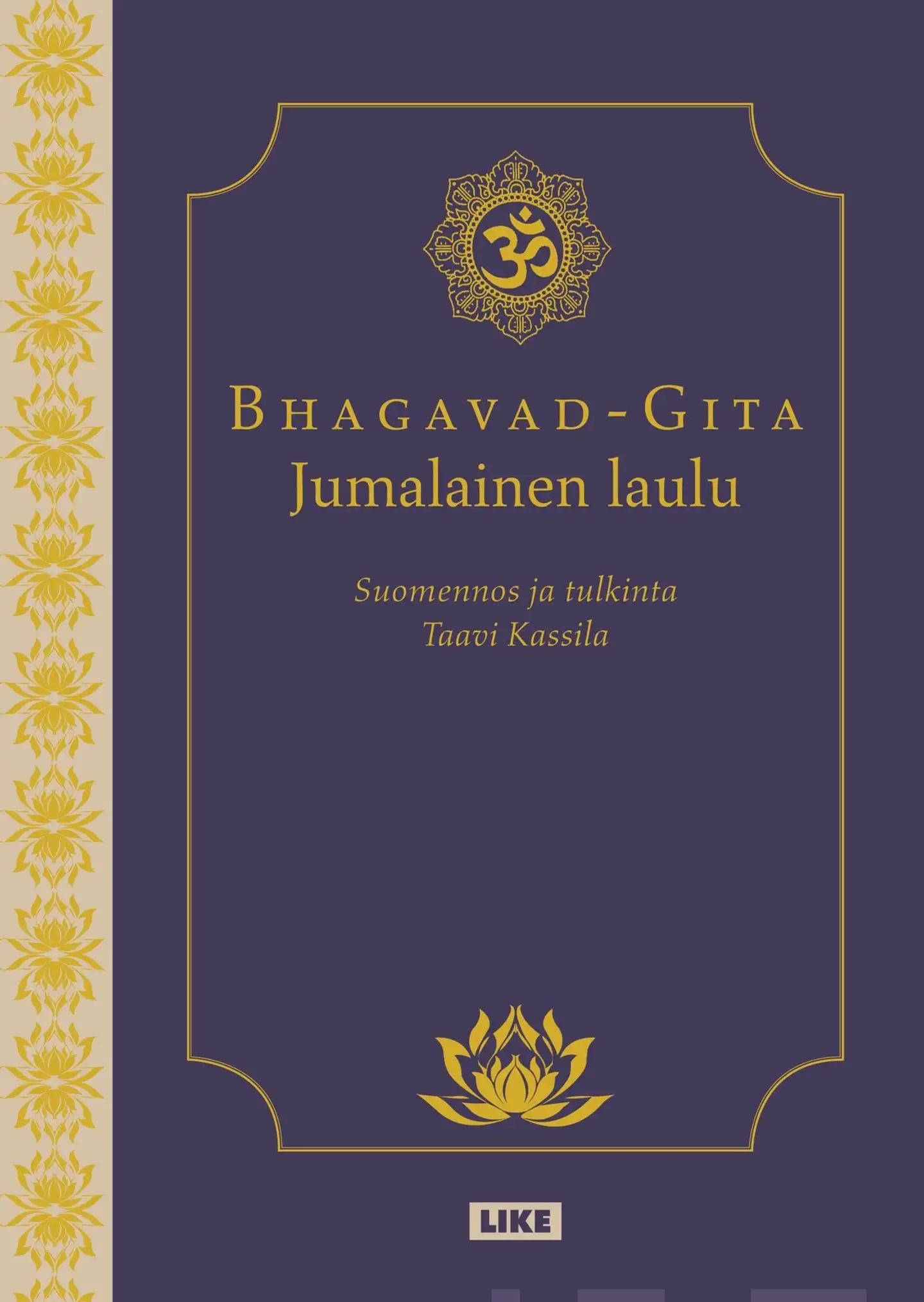 Bhagavad-Gita - jumalainen laulu