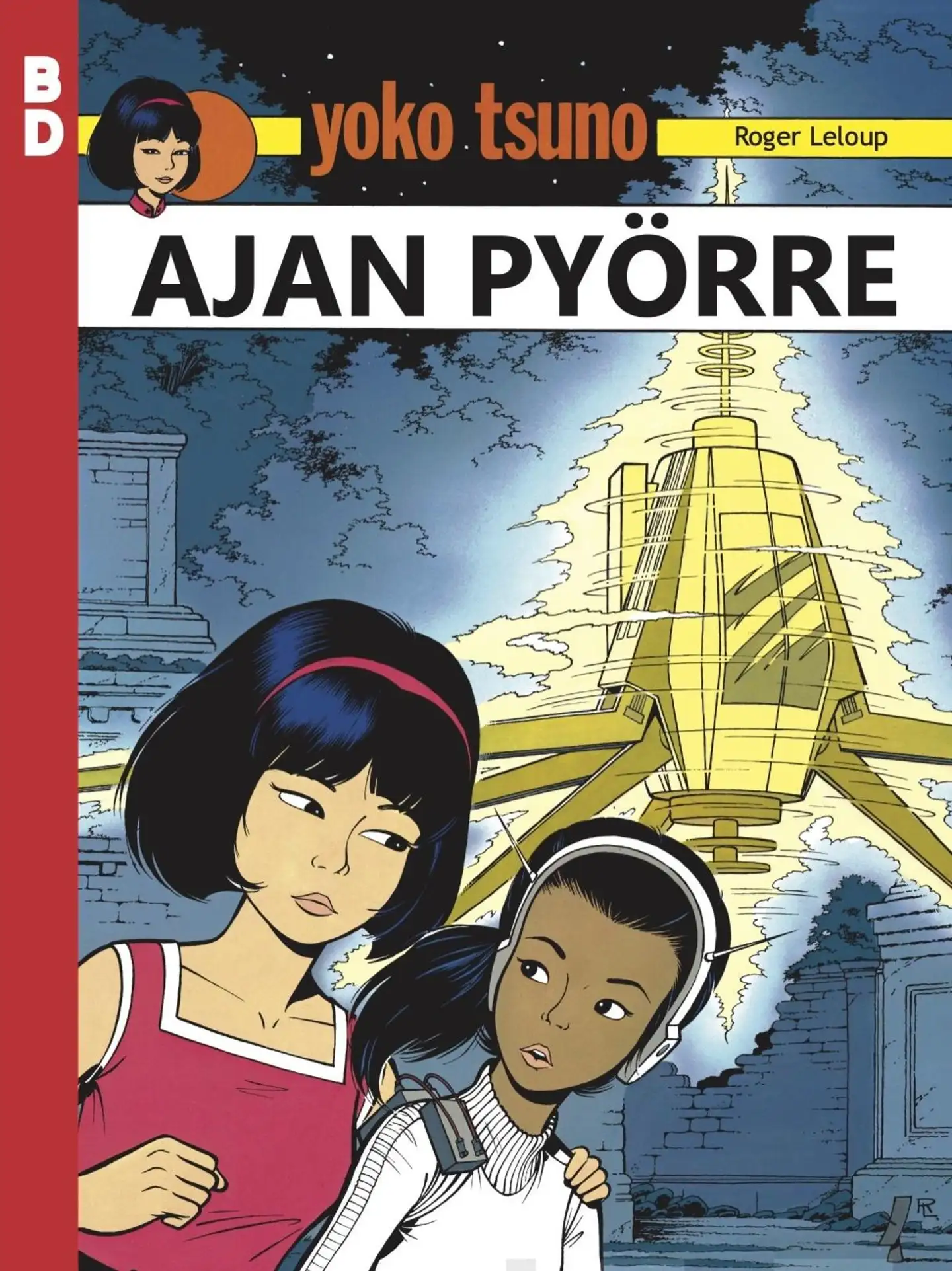 Leloup, Yoko Tsuno: Ajan pyörre - BD 1