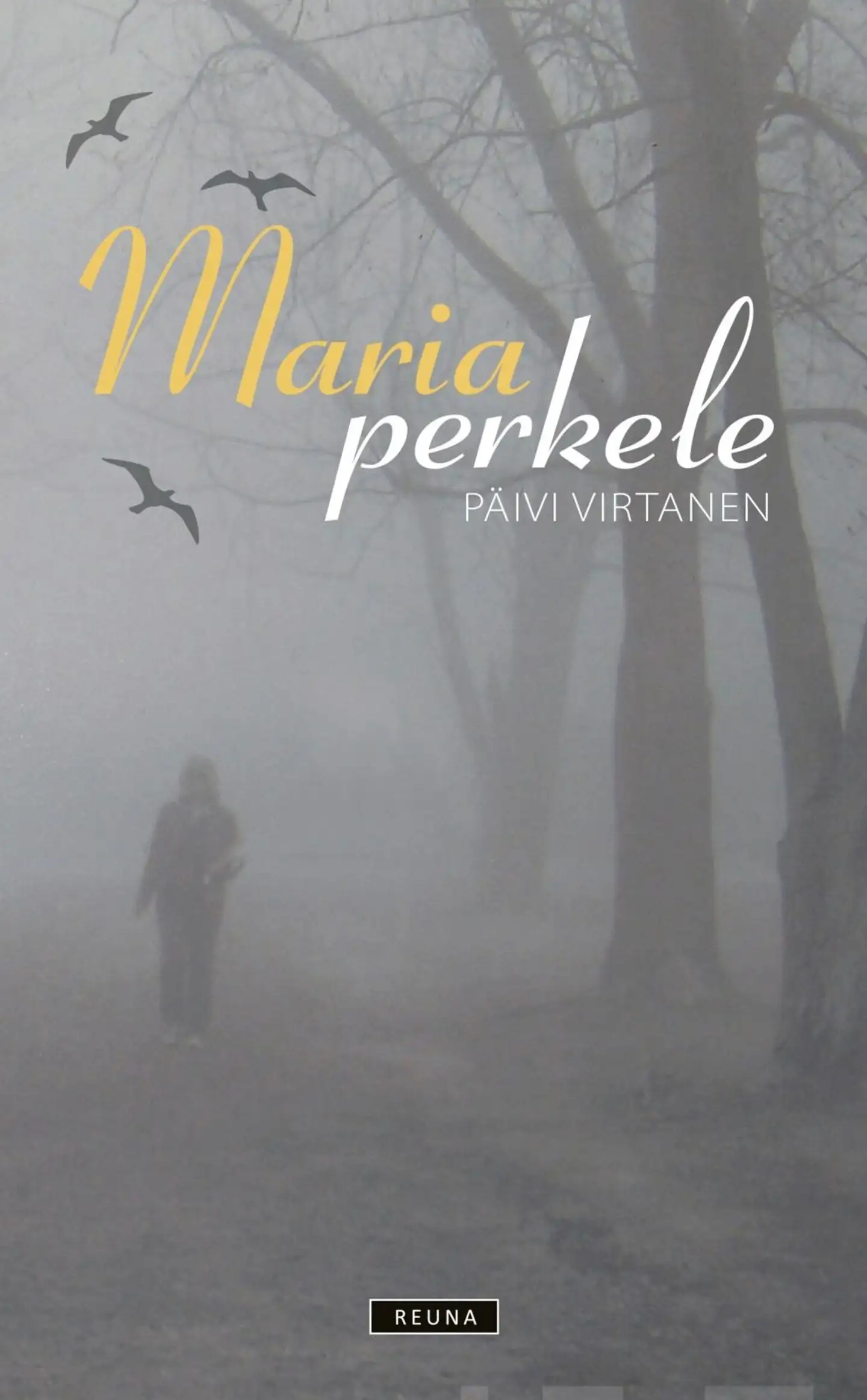 Virtanen, Maria perkele