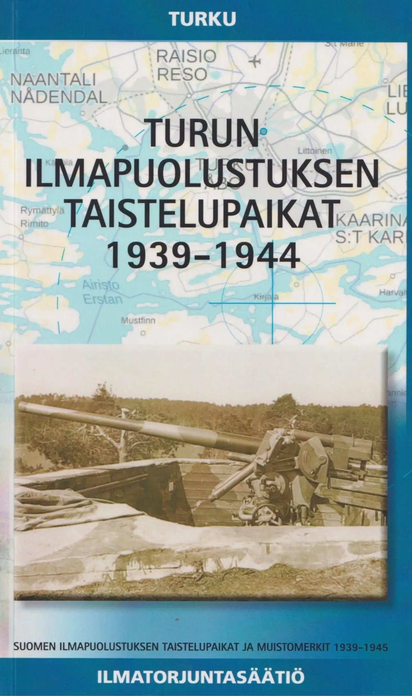 Alanne, Turun ilmapuolustuksen taistelupaikat 1939-1944
