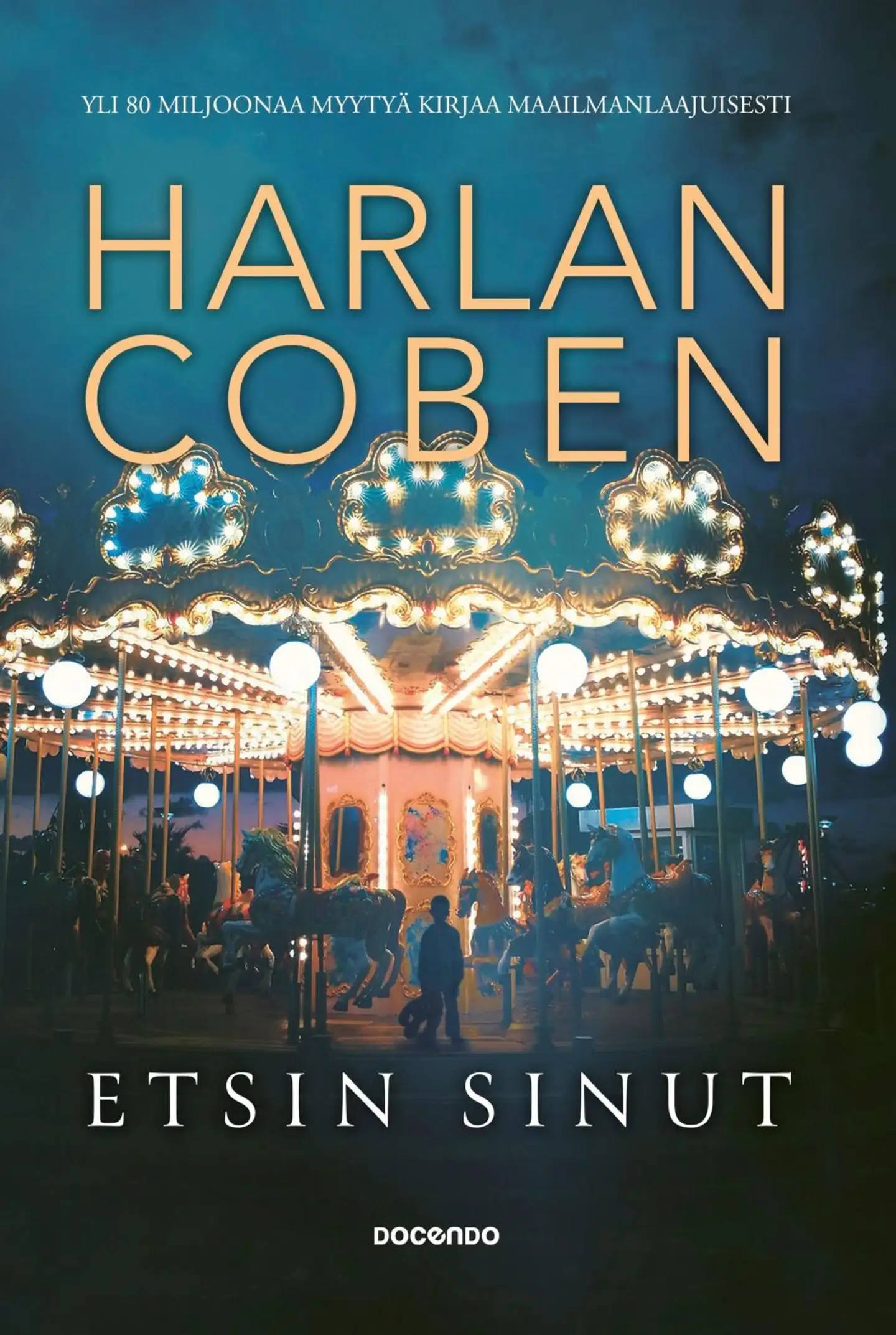 Coben, Etsin sinut