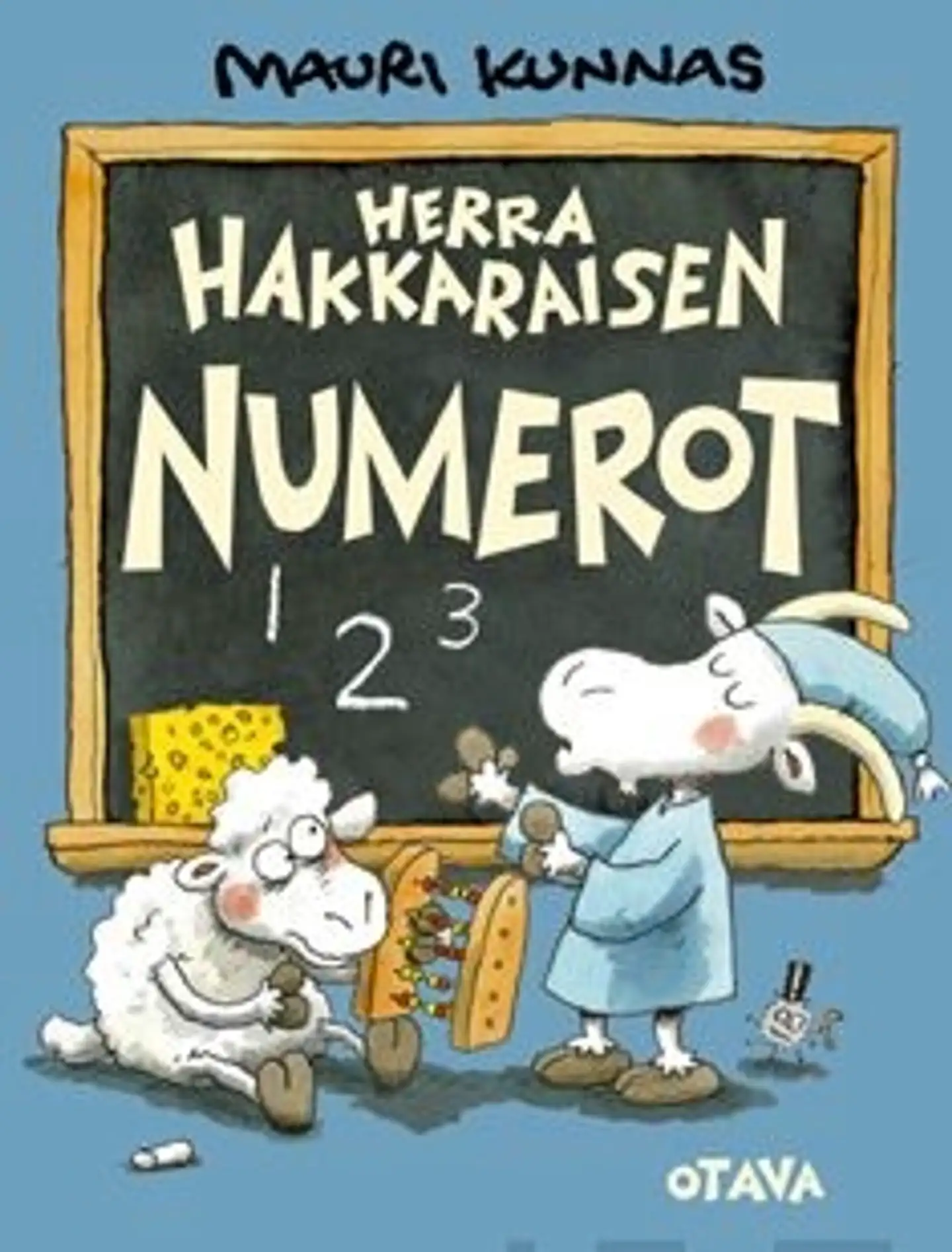 Kunnas, Herra Hakkaraisen numerot