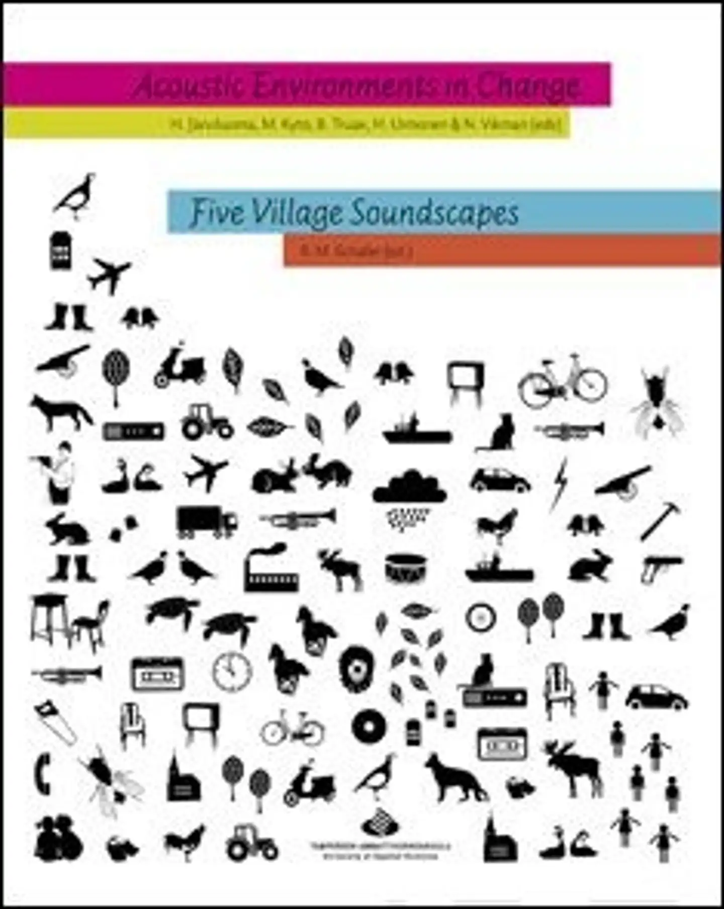 Acoustic Environments in Change/Five Village Soundscapes (+4 cd)