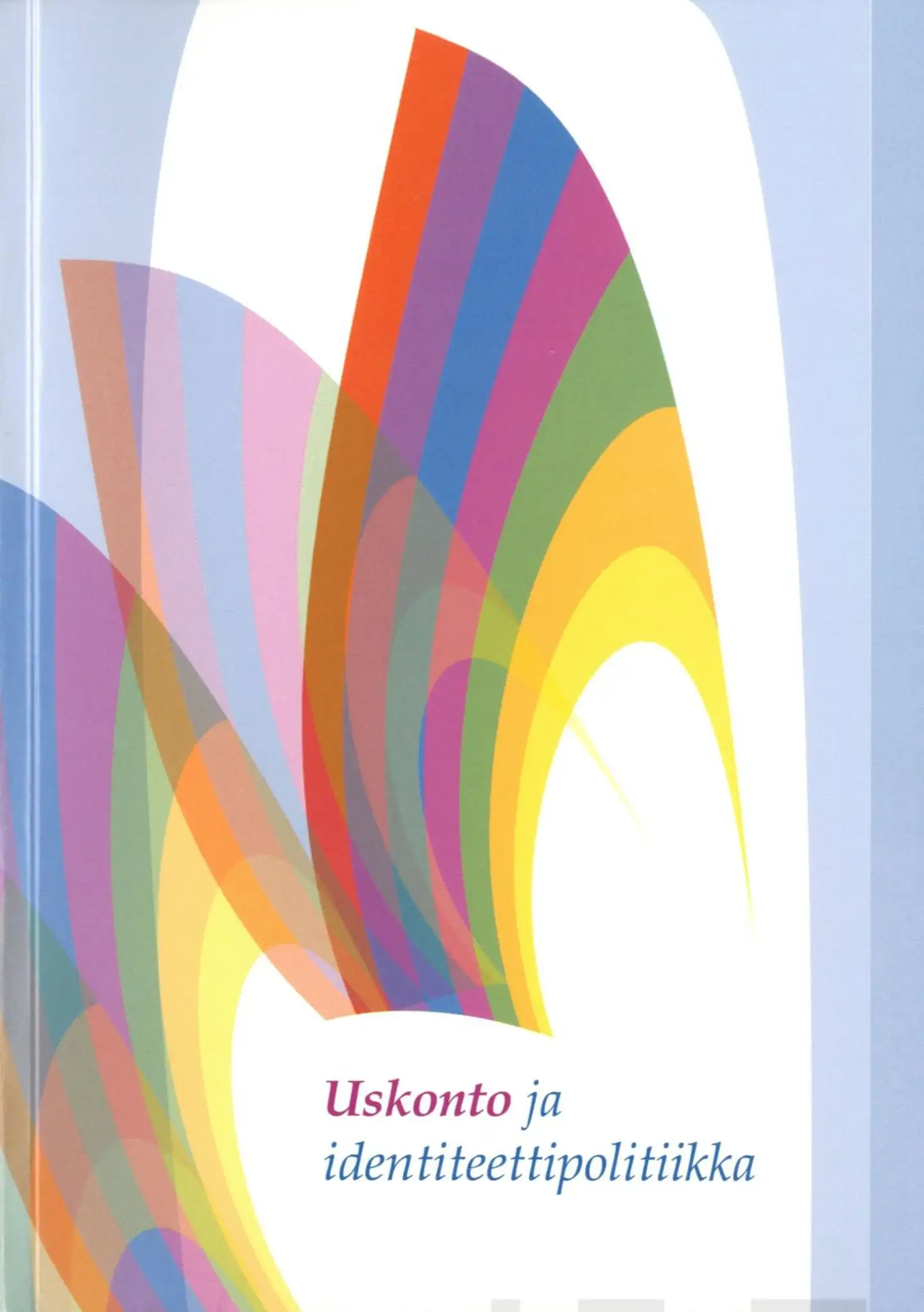 Uskonto ja identiteettipolitiikka