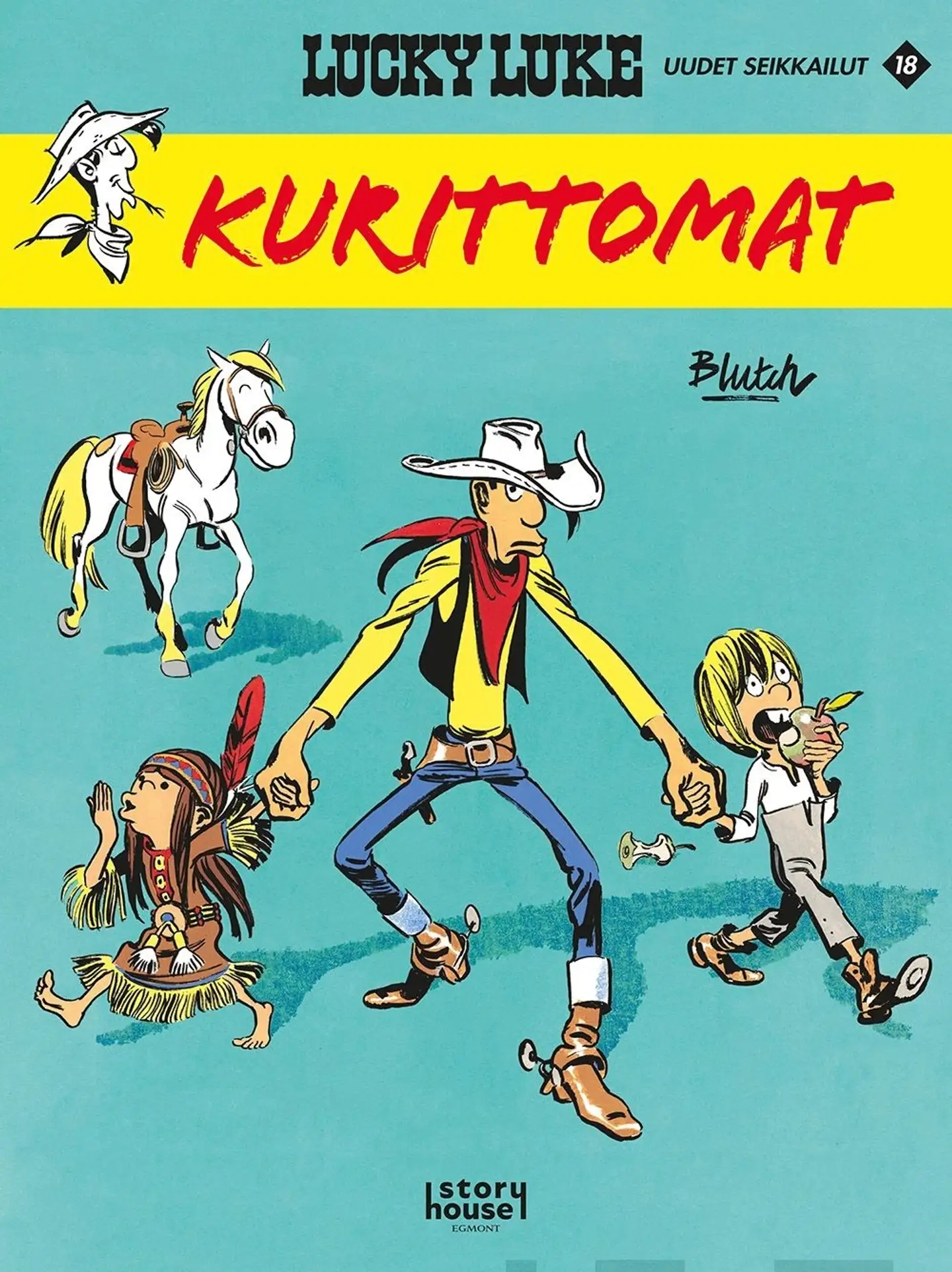 Blutch, Lucky Luke uudet seikkailut 18: Kurittomat - Lucky Luke uudet seikkailut 18