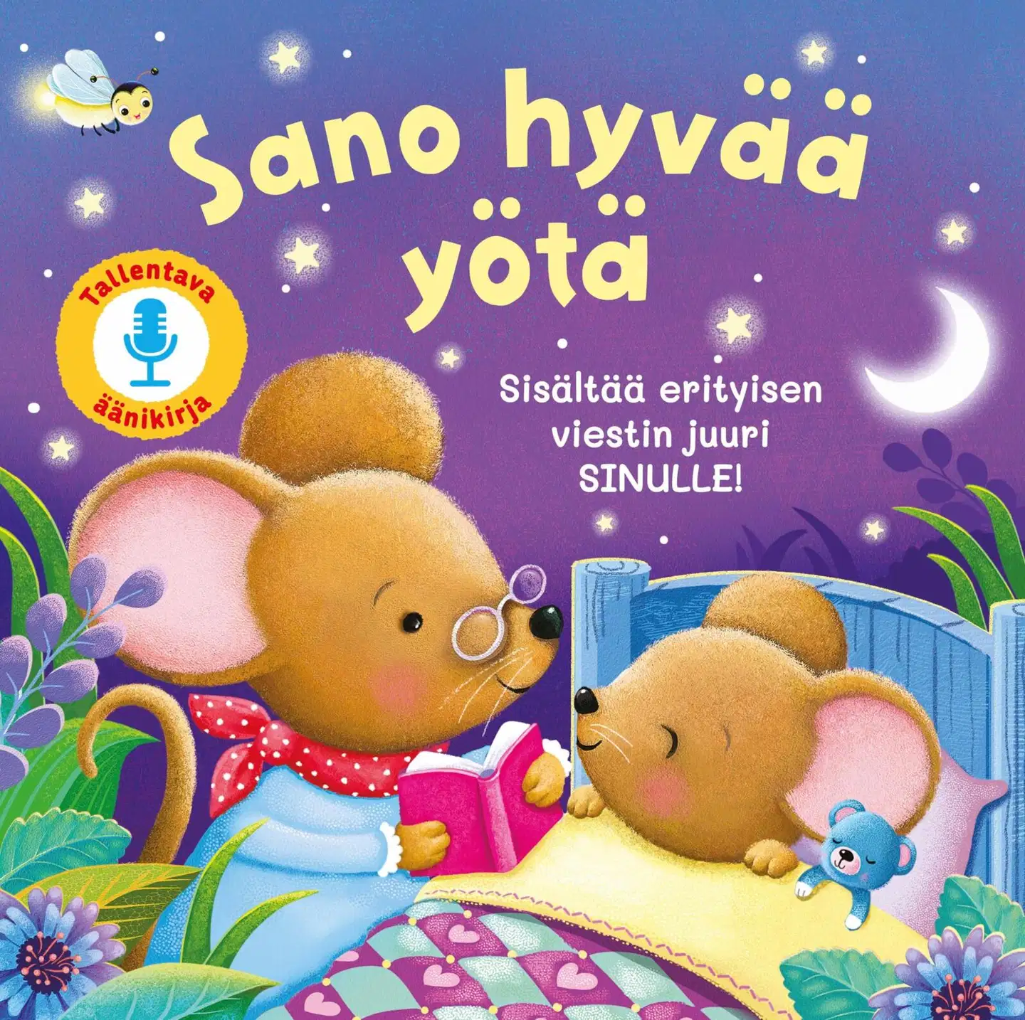 Sano hyvää yötä - Nauhoita oma tervehdys!
