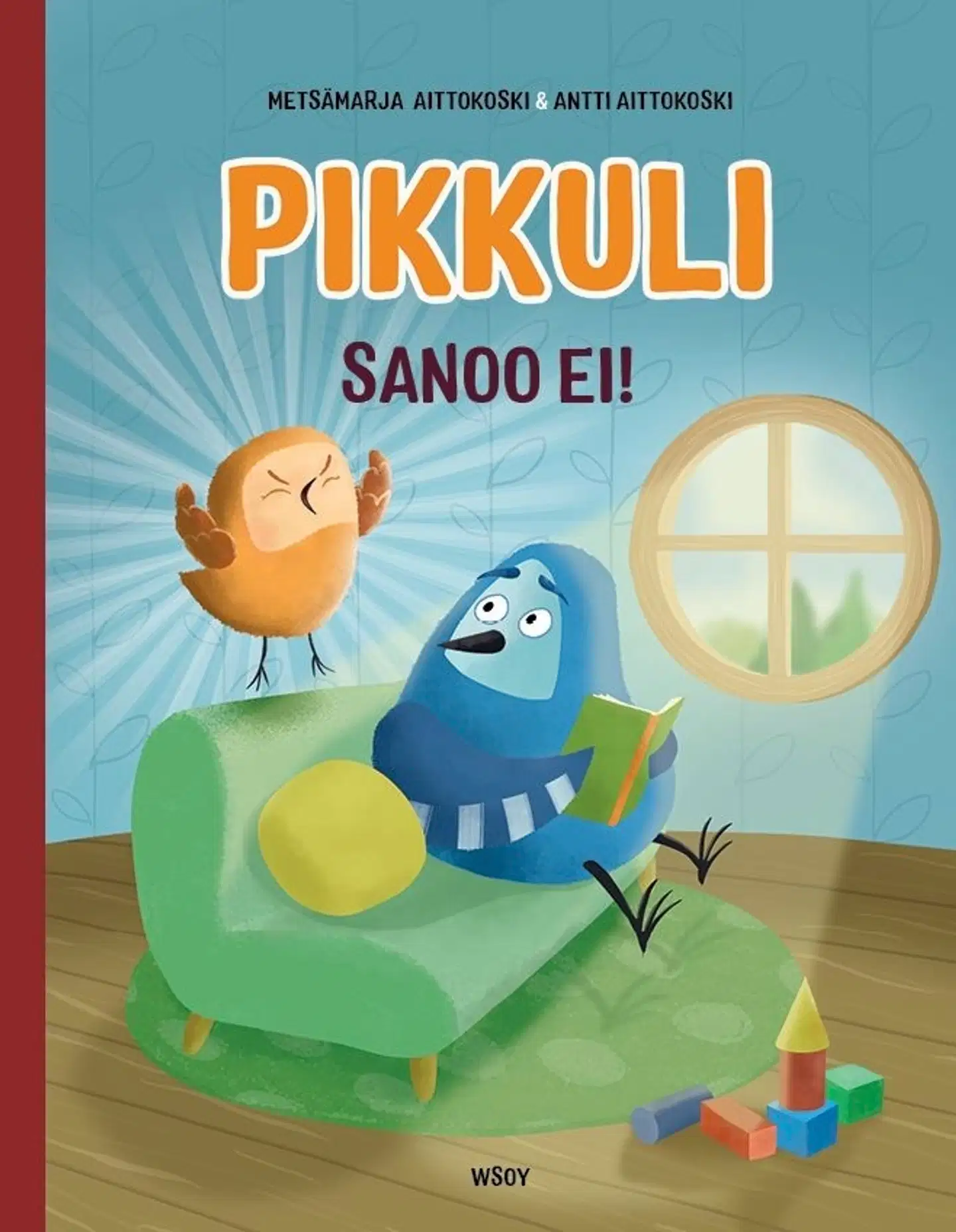 Aittokoski, Pikkuli sanoo EI!