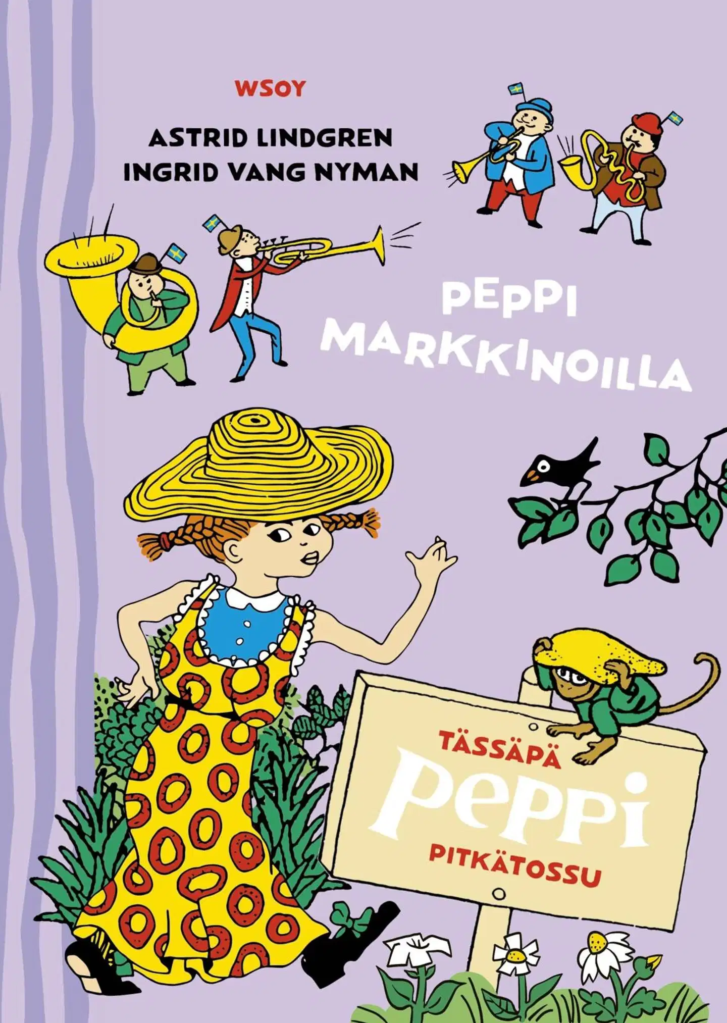 Lindgren, Tässäpä Peppi Pitkätossu: Peppi markkinoilla