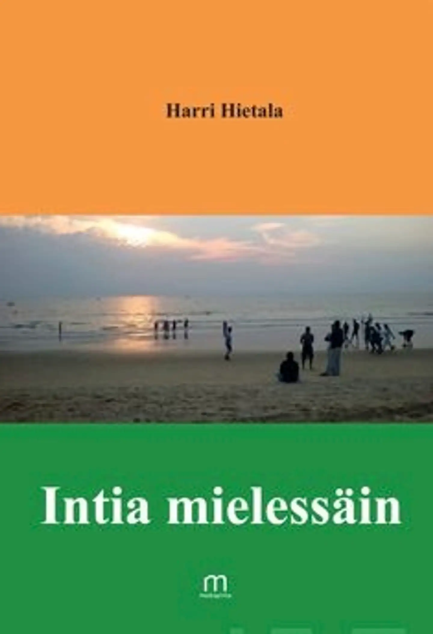 Hietala, Intia mielessäin