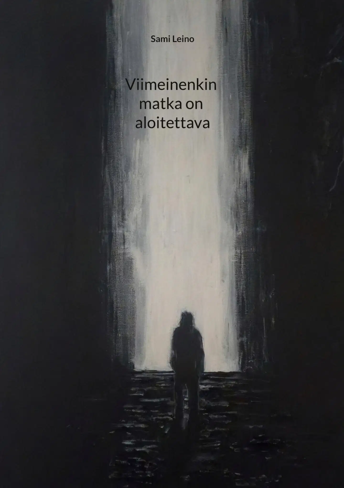 Leino, Viimeinenkin matka on aloitettava