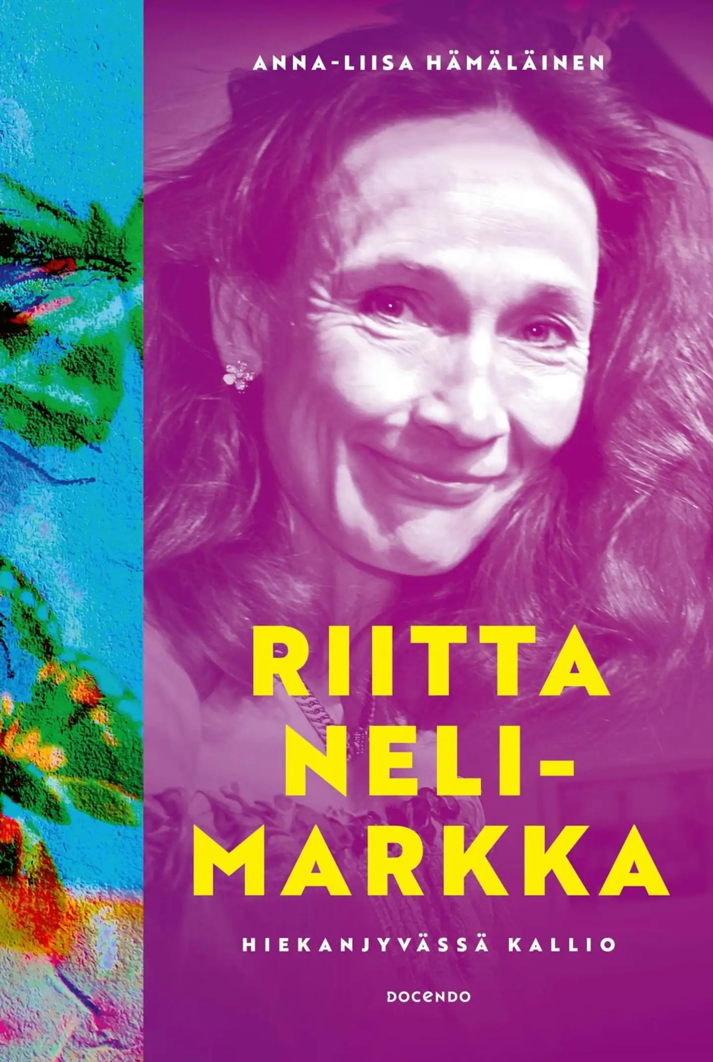 Hämäläinen, Riitta Nelimarkka – Hiekanjyvässä kallio