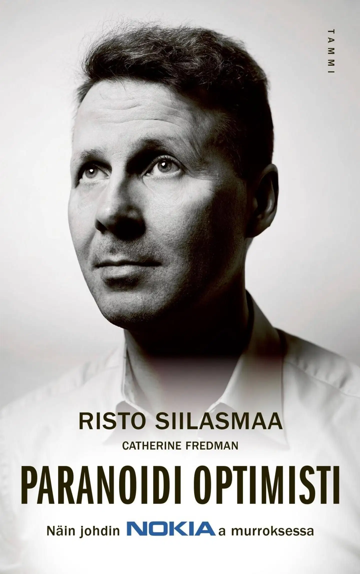 Siilasmaa, Paranoidi optimisti - Näin johdin Nokiaa murroksessa