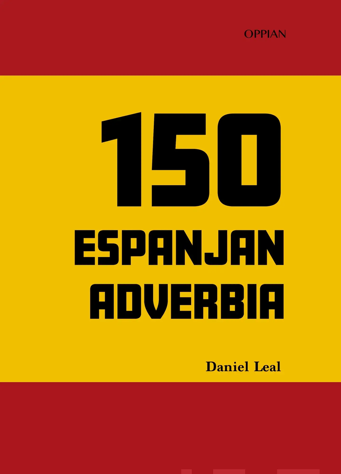 Leal, 150 espanjan adverbia